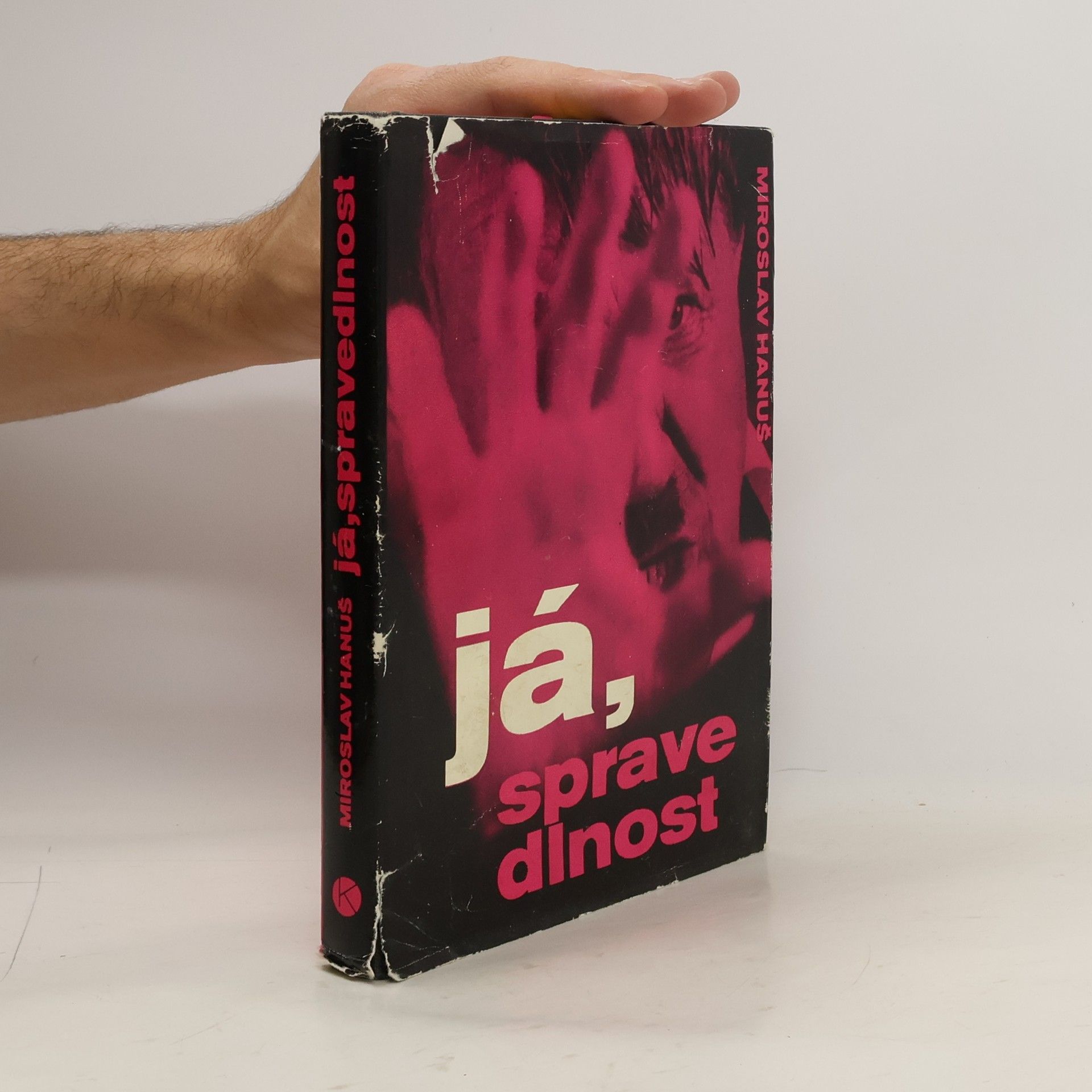 Miroslav Hanuš Já, spravedlnost
