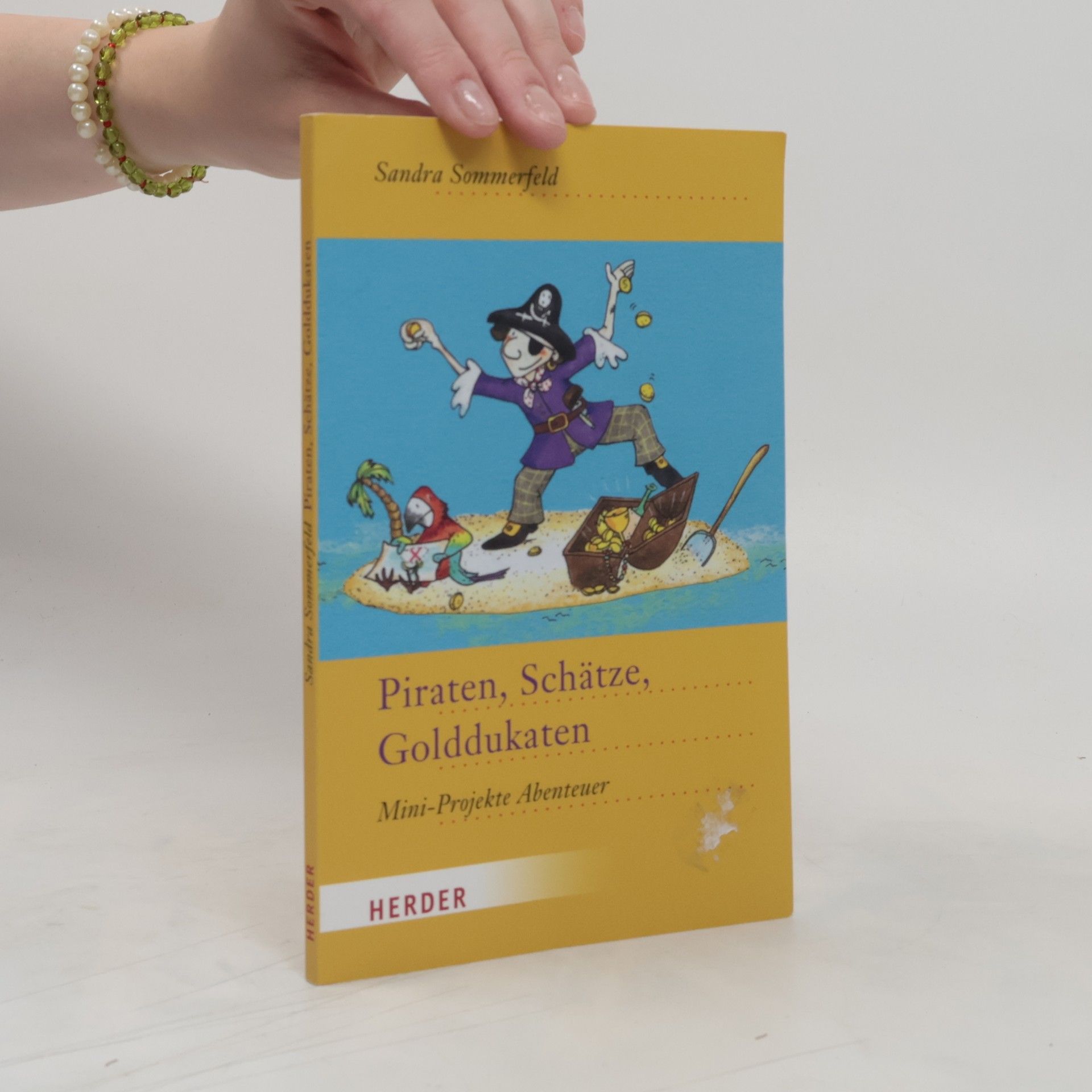 Sandra Sommerfeld Piraten, Schätze, Golddukaten