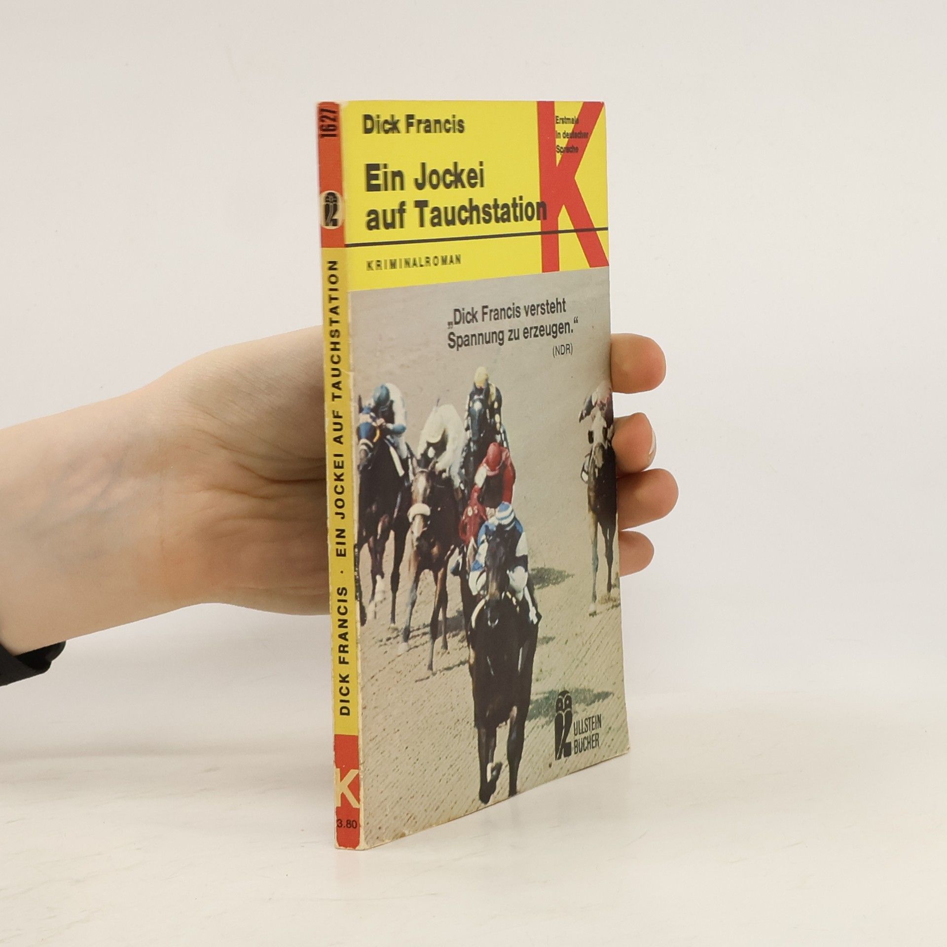 Dick Francis Ein Jockei auf Tauchstation