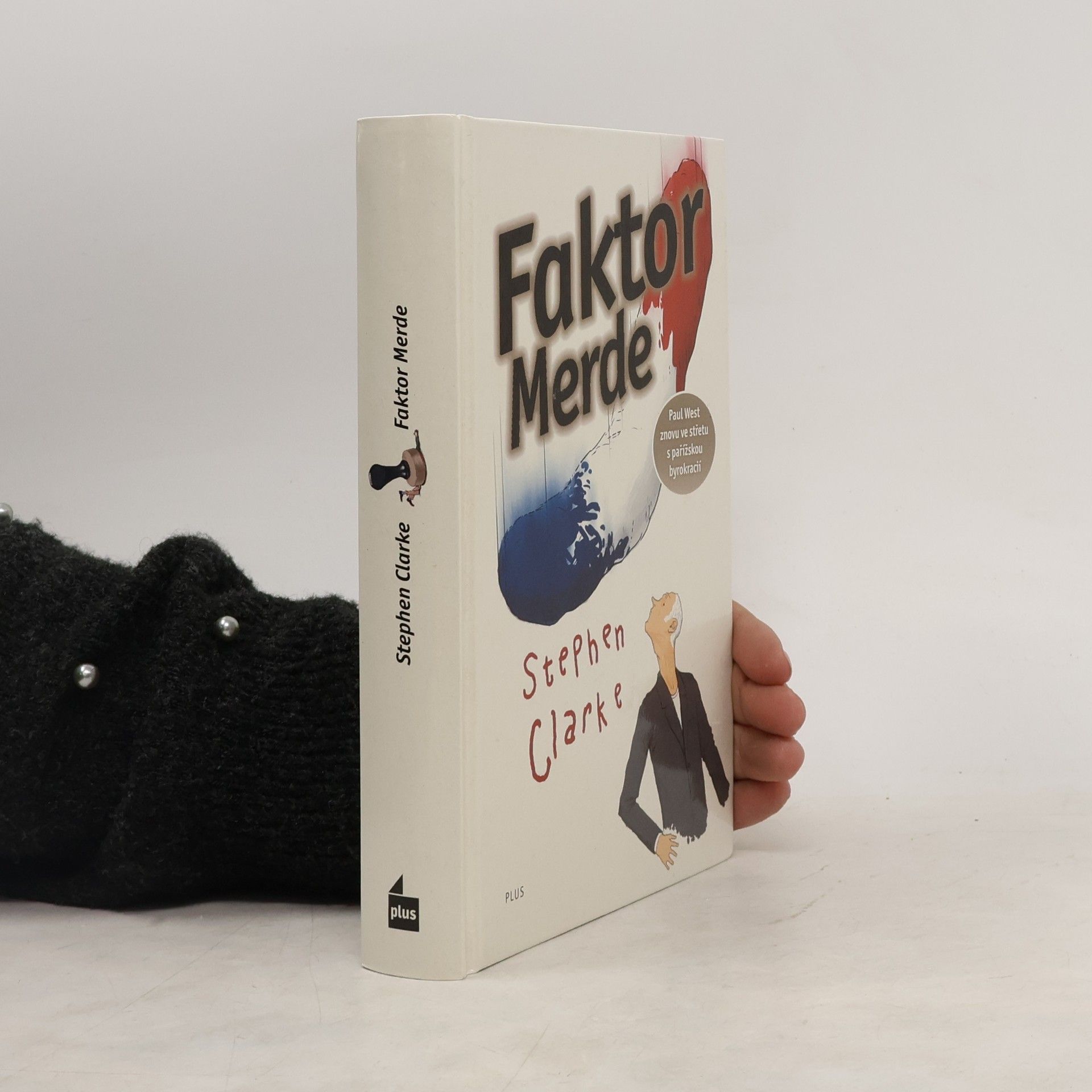 Stephen Clarke Faktor Merde