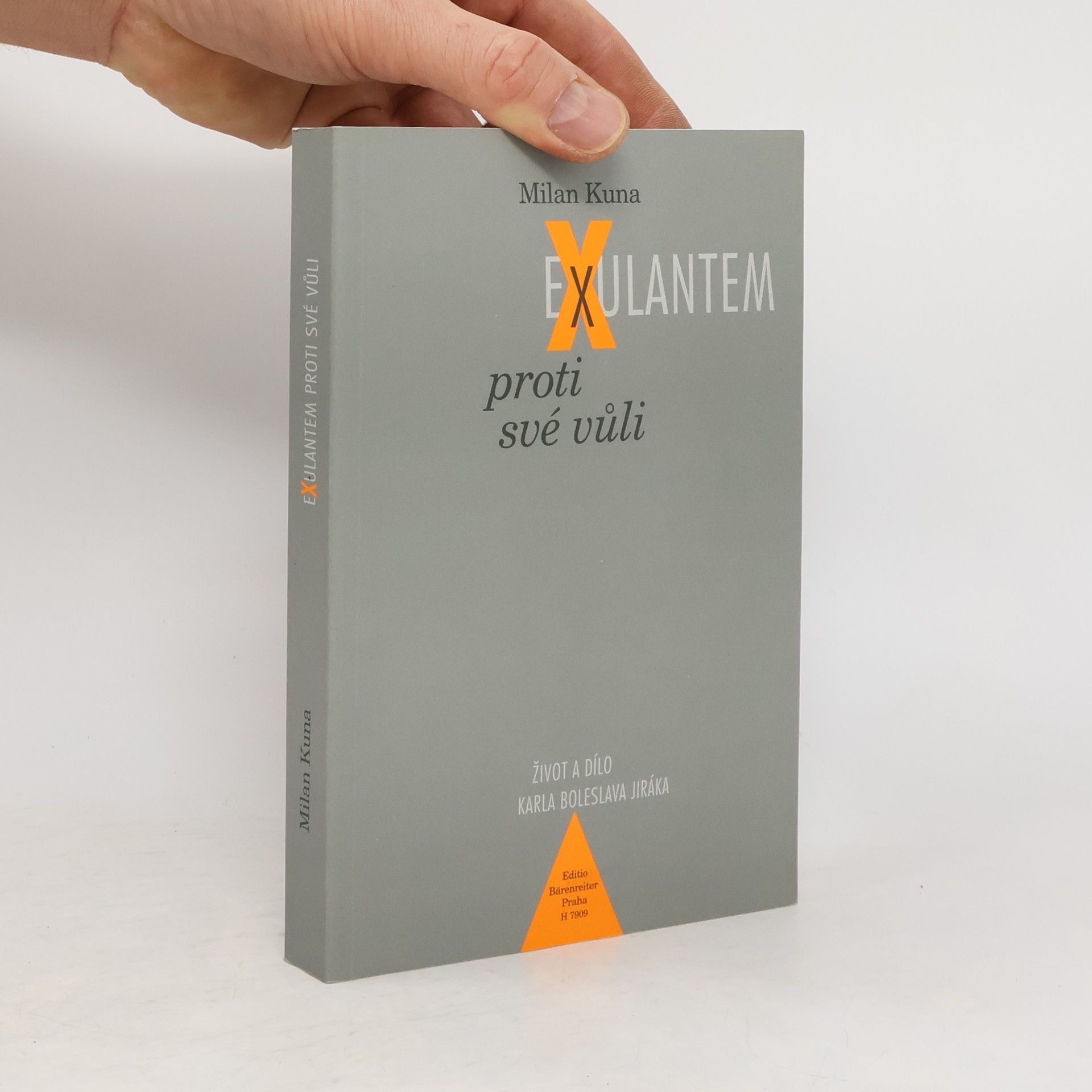 Milan Kuna Exulantem proti své vůli
