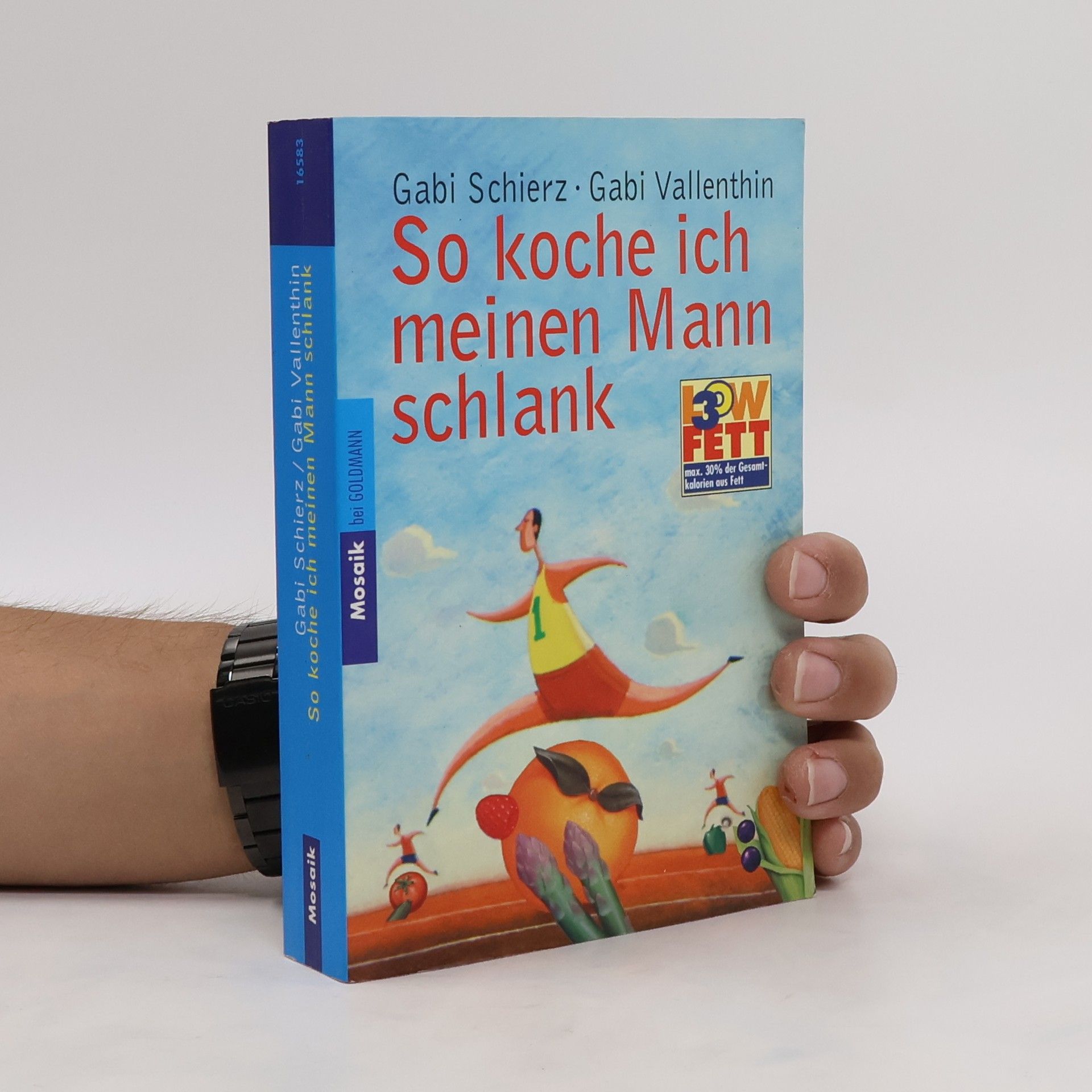 Gabi Schierz So koche ich meinen Mann schlank