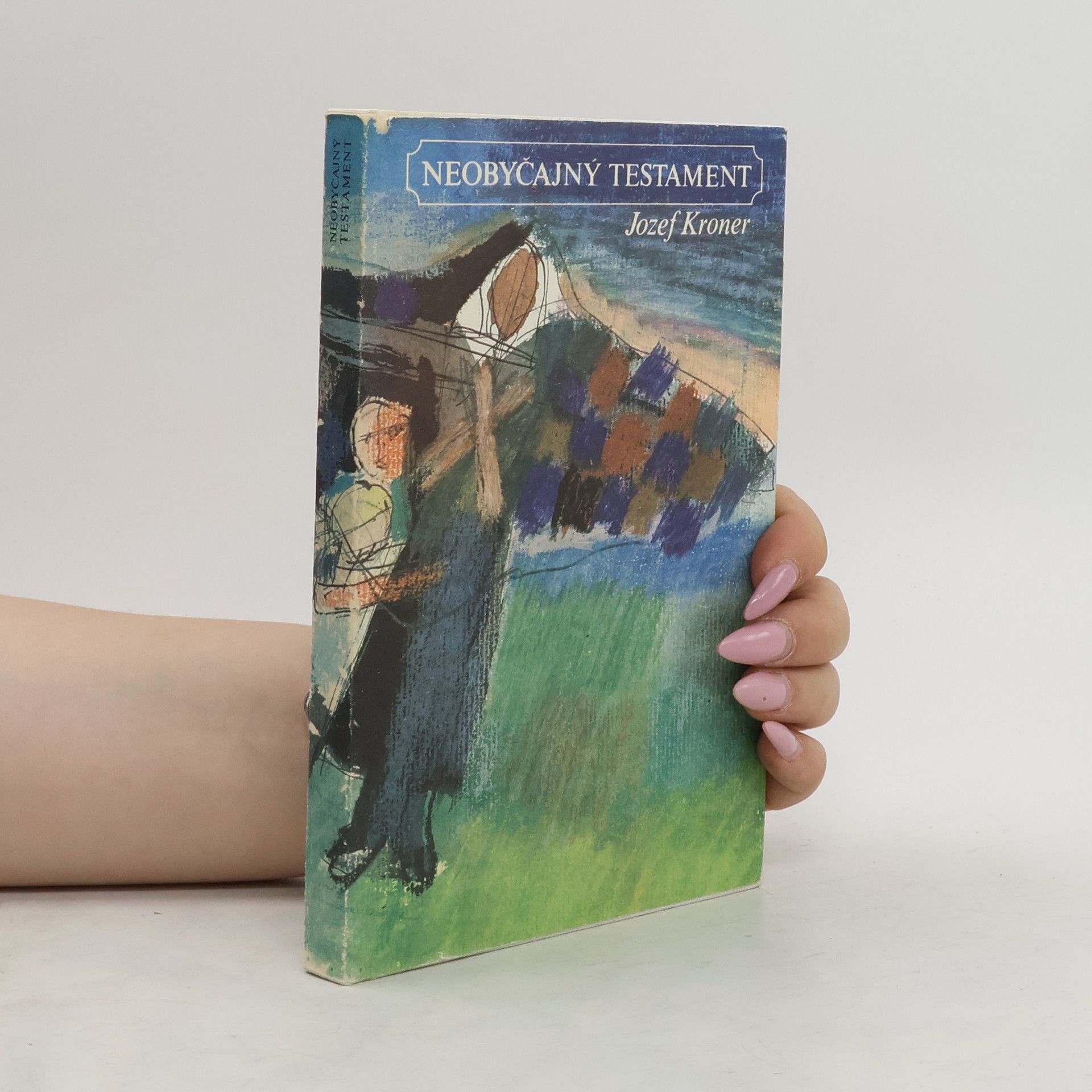 Jozef Kroner Neobyčajný testament