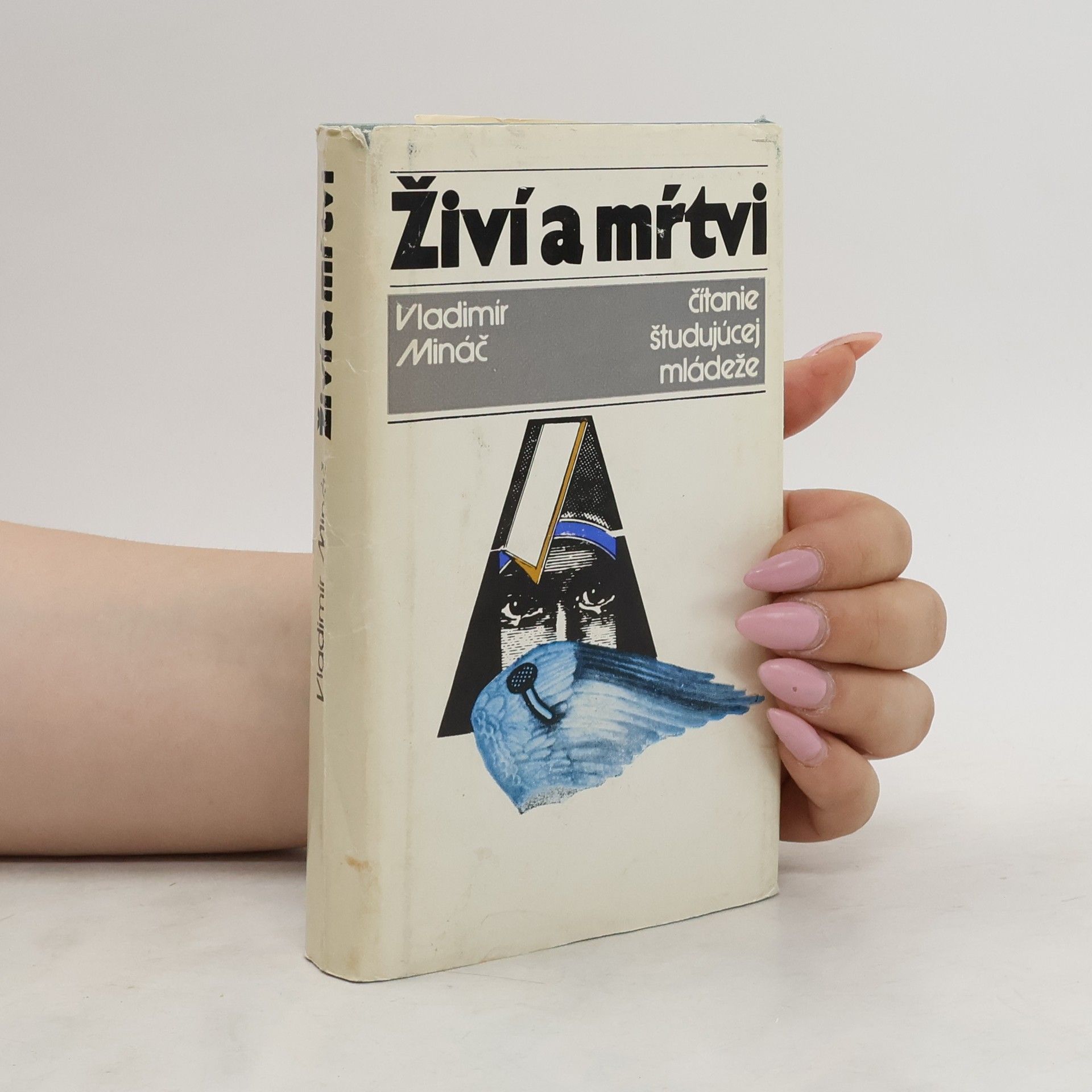 Vladimír Mináč Živí a mŕtvi
