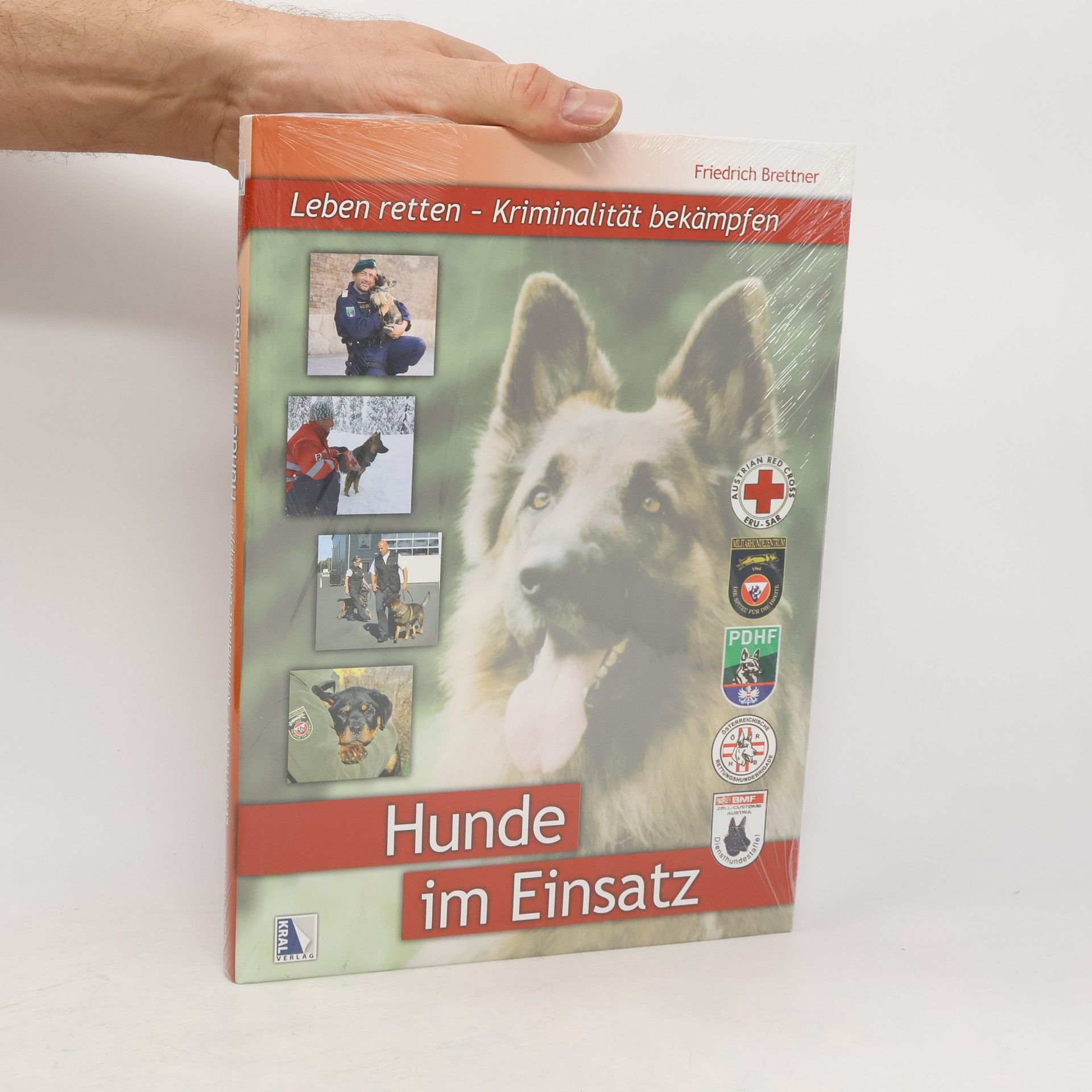 Friedrich Brettner Hunde im Einsatz