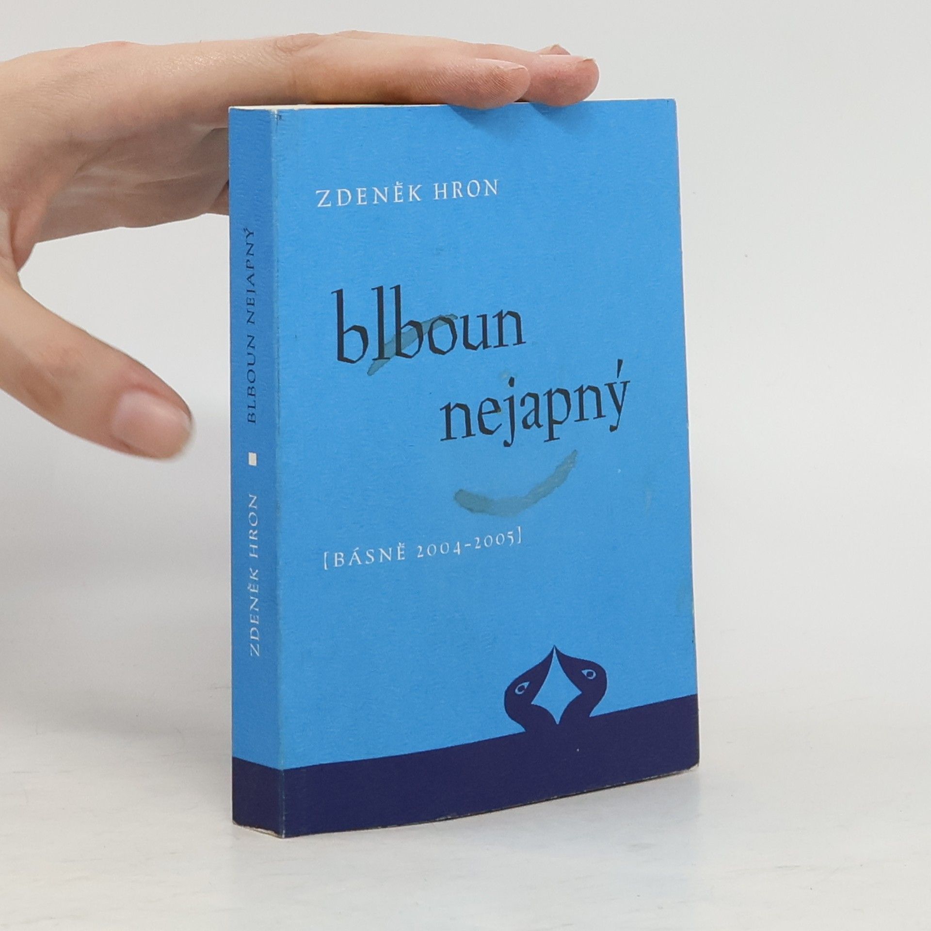 Zdeněk Hron Blboun nejapný