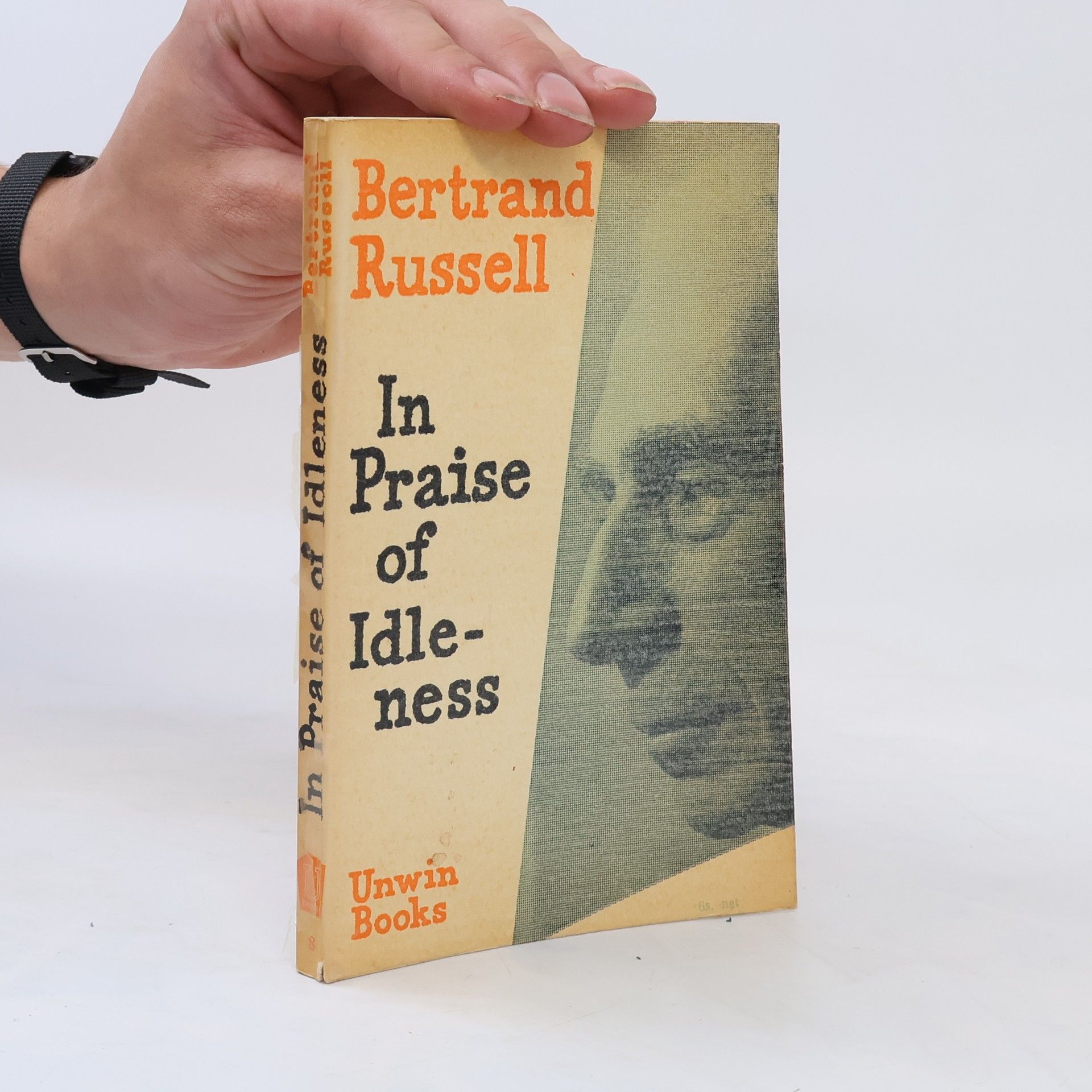 Bertrand Russell In Praise of Idleness