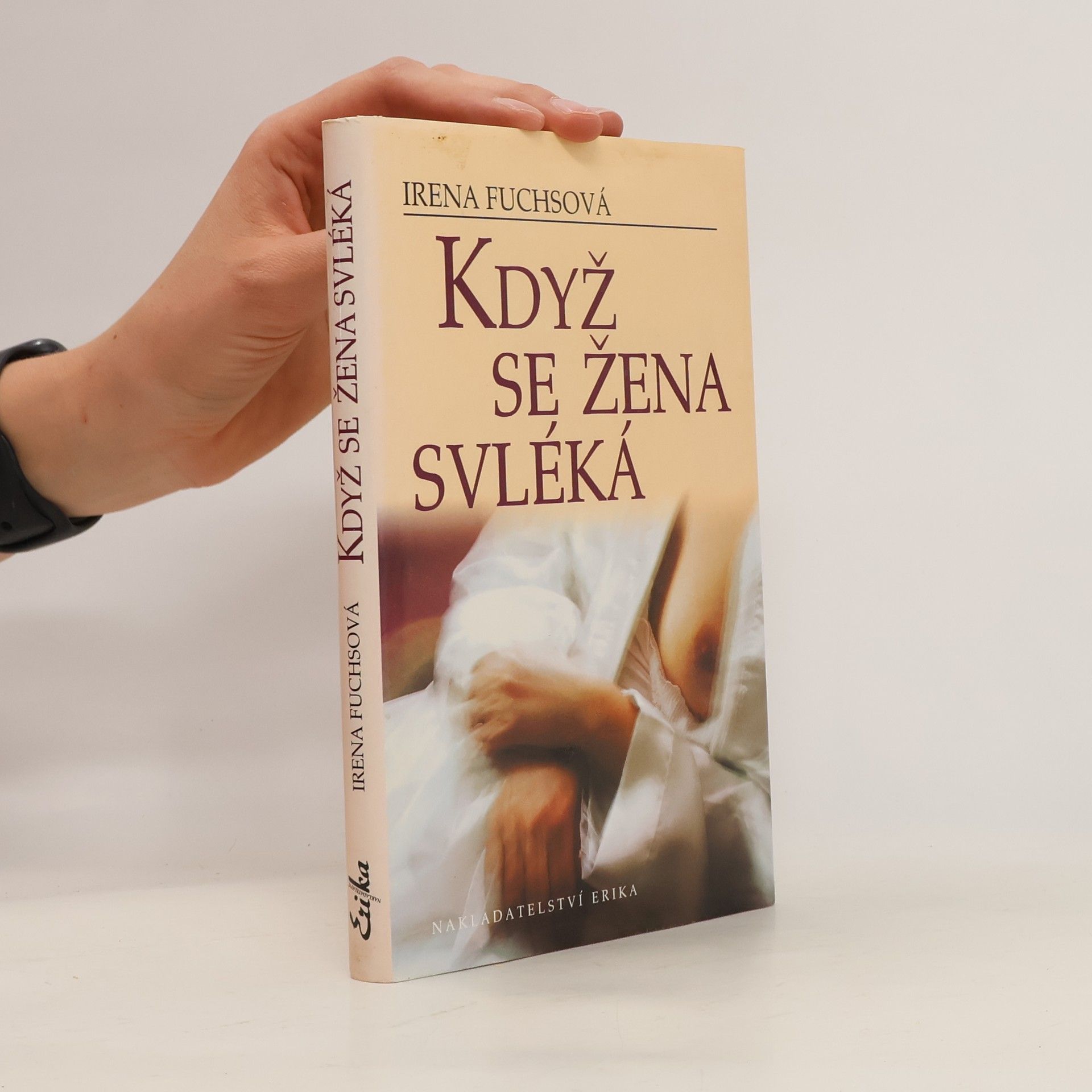 Irena Fuchsová Když se žena svléká
