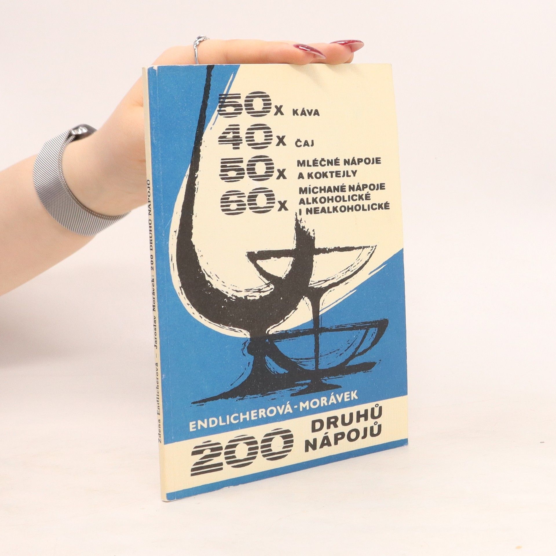 Zdeňka Endlicherová 200 druhů nápojů