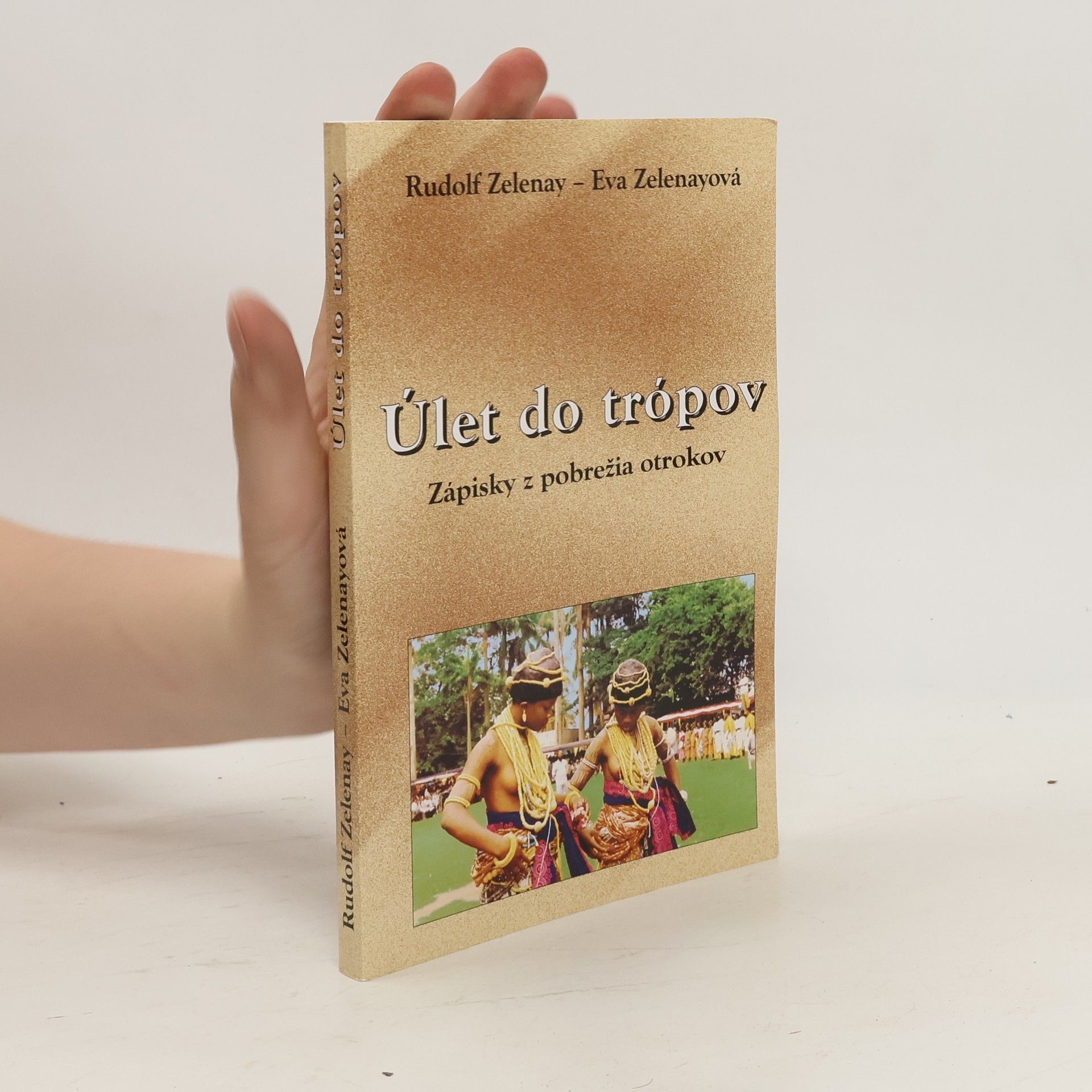 Rudolf Zelenay Úlet do trópov