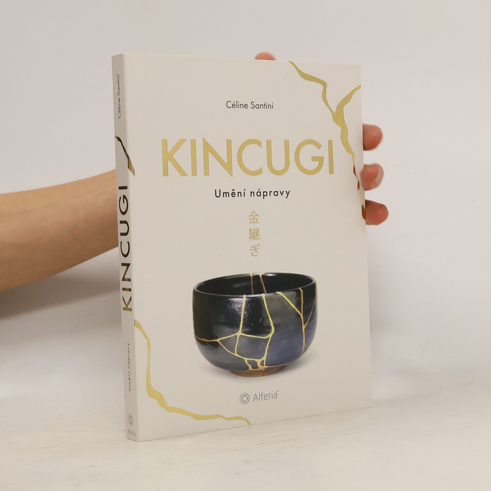 Céline Santini Kincugi. Umění nápravy