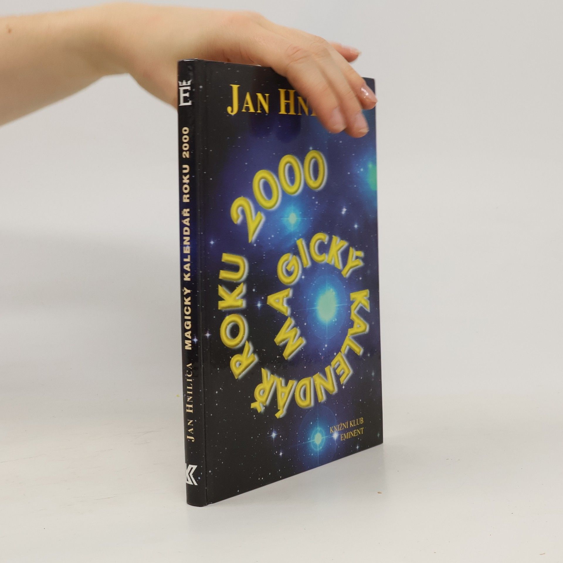 Jan Hnilica Magický kalendář roku 2000