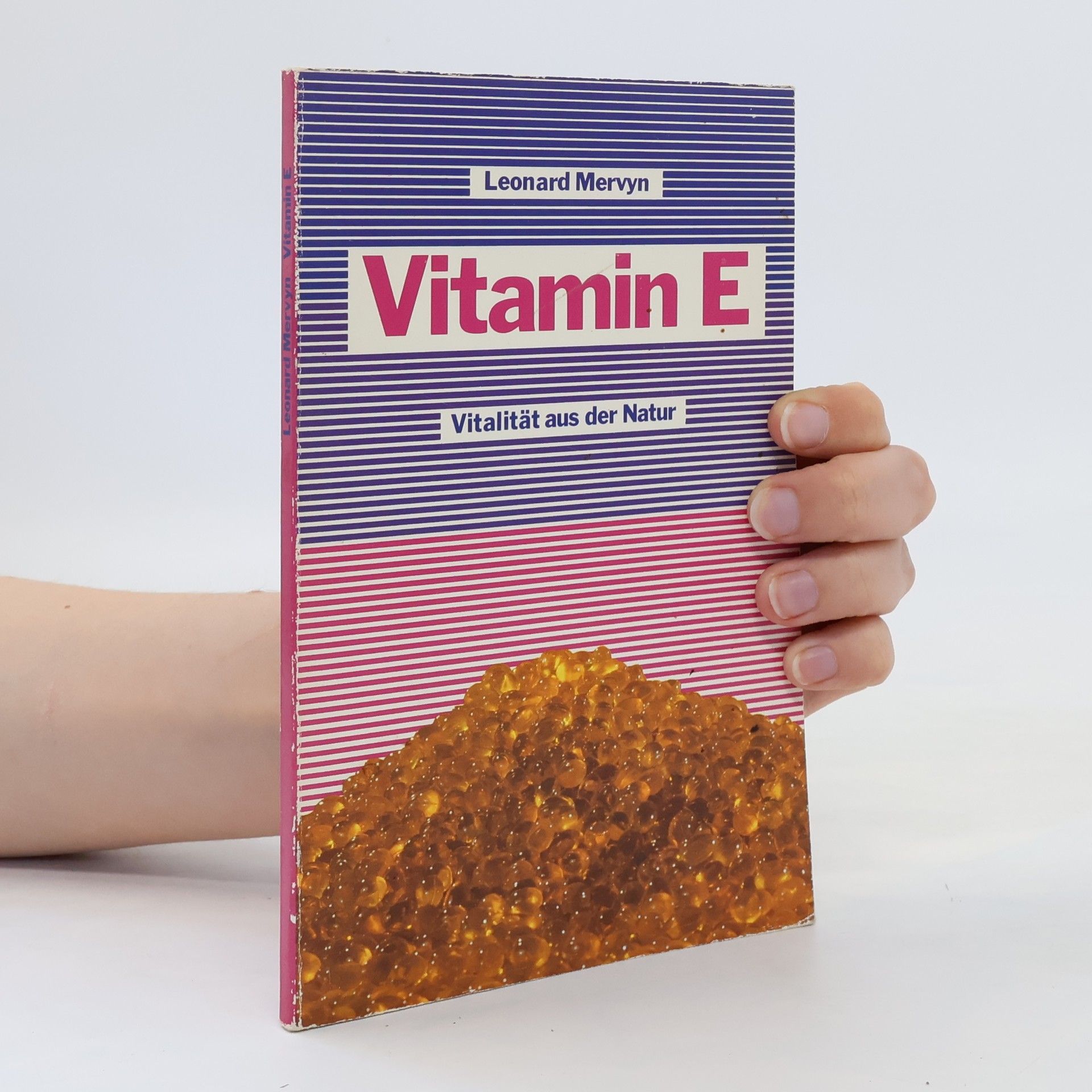 Leonard Mervyn Vitamin E