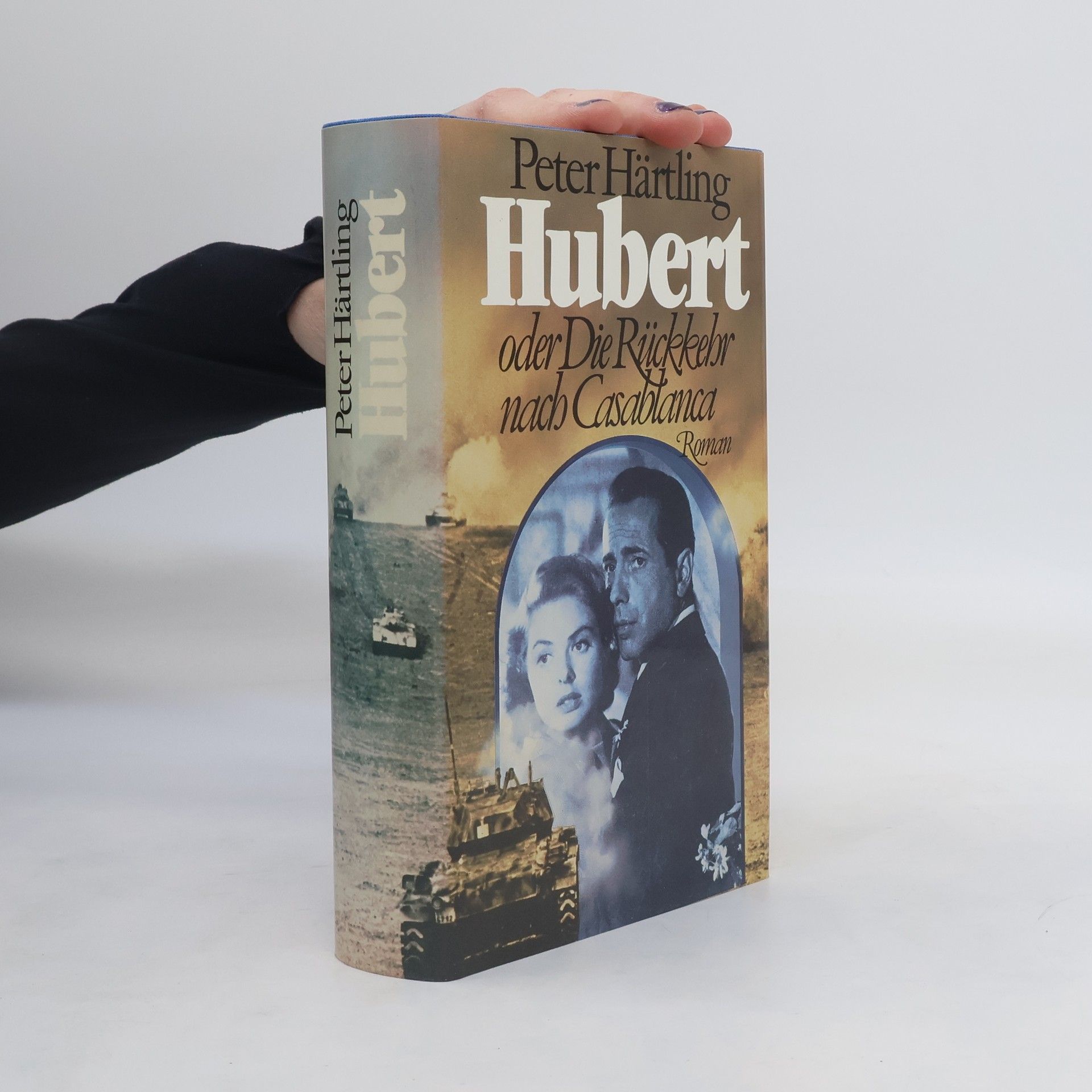 Peter Härtling Hubert oder die Rückkehr nach Casablanca