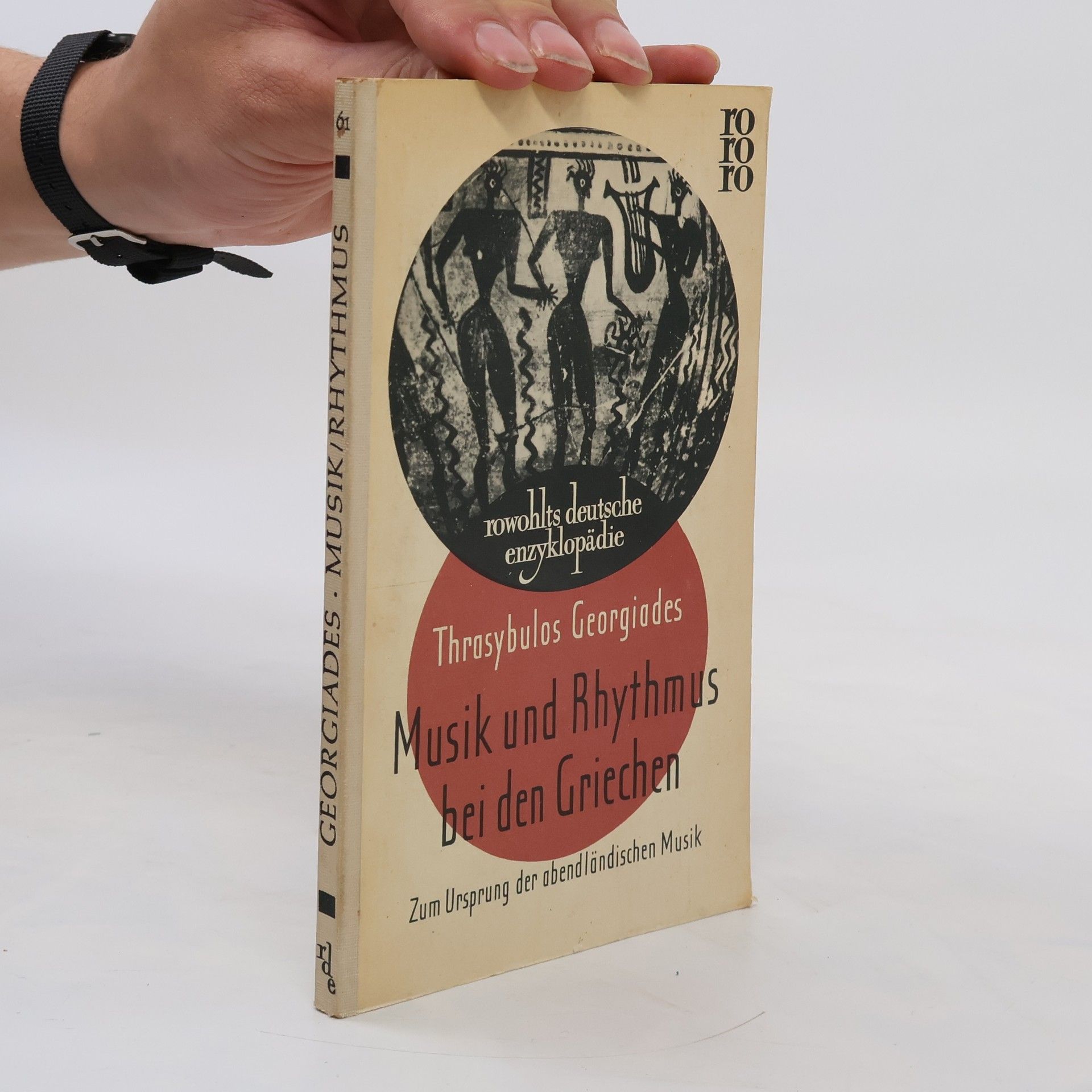 Thrasyvoulos G Geōrgiadīs Musik und Rhythmus bei den Griechen