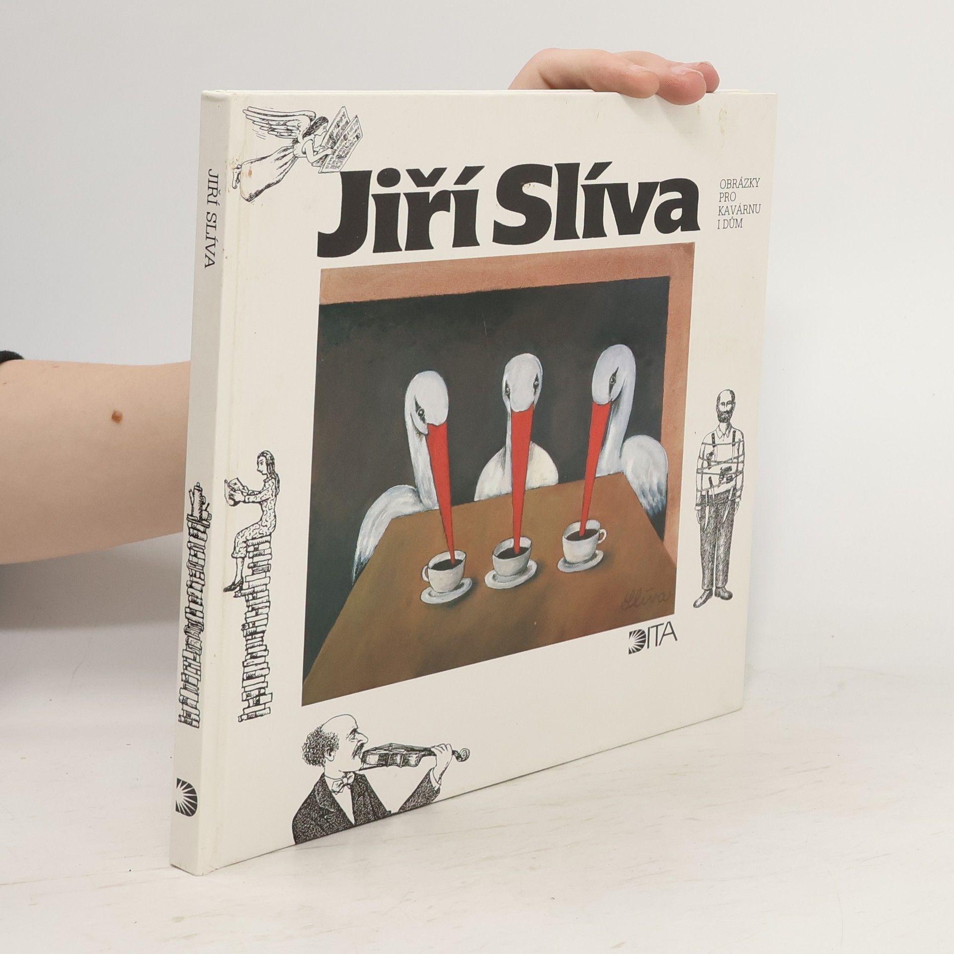 Jiří Slíva Obrázky pro kavárnu i dům