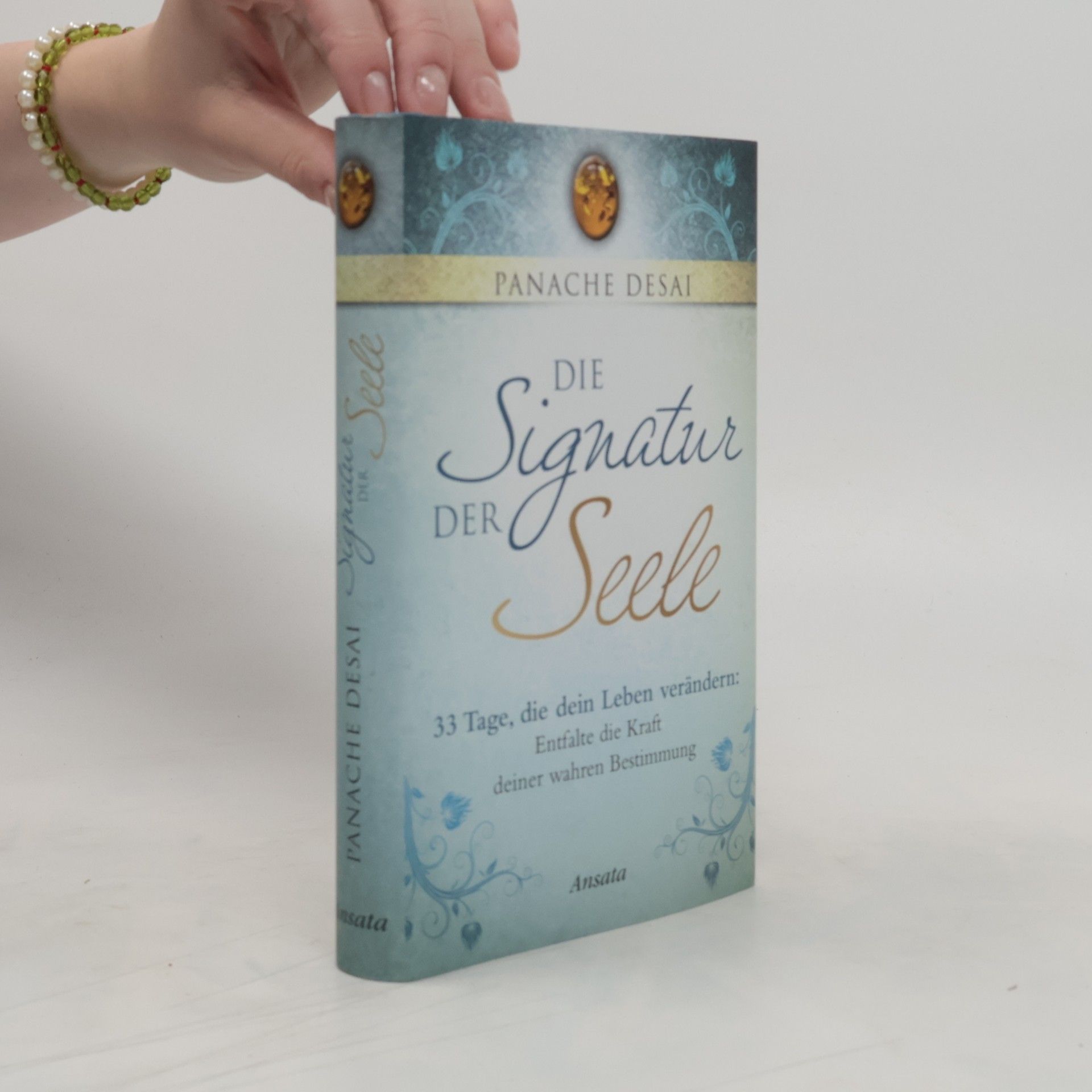 Panache Desai Die Signatur der Seele