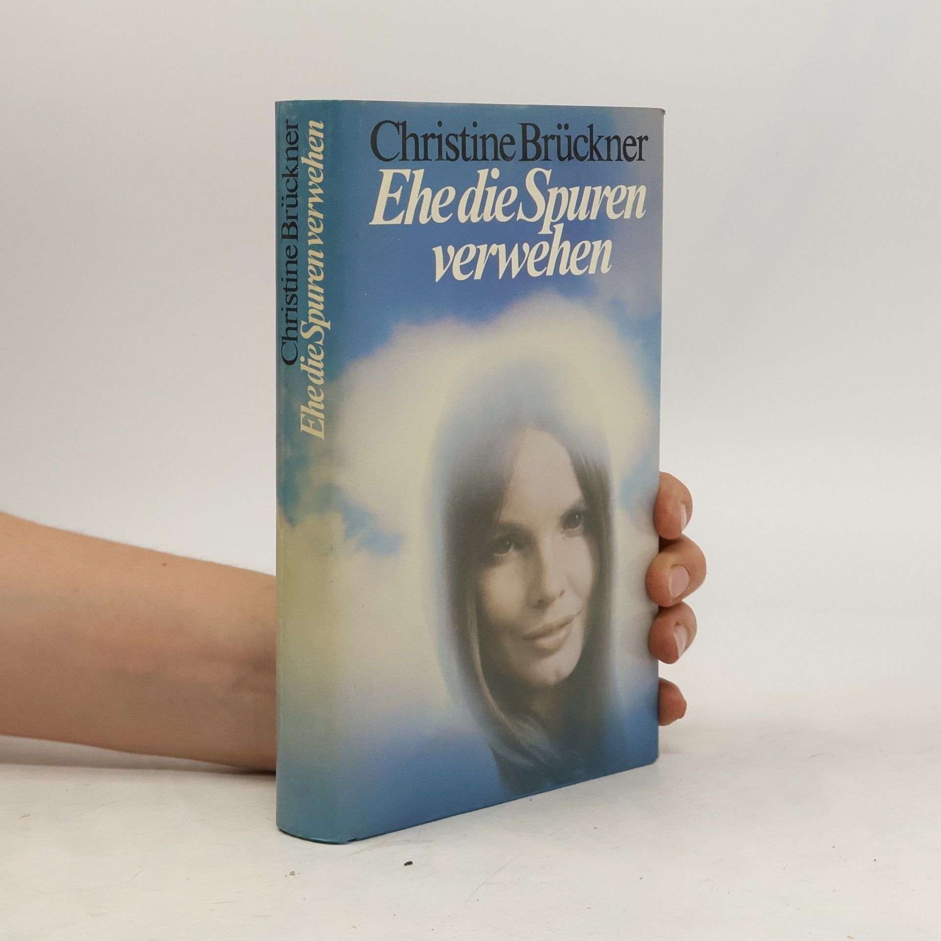 Christine Brückner Ehe die Spuren verwehen