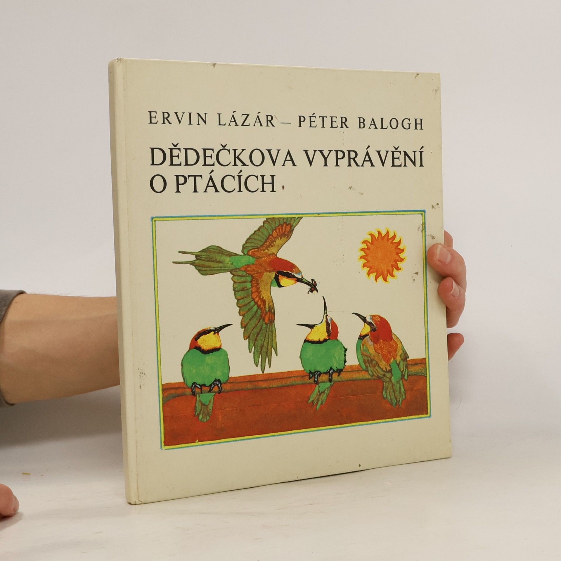 Ervin Lázár Dědečkova vyprávění o ptácích