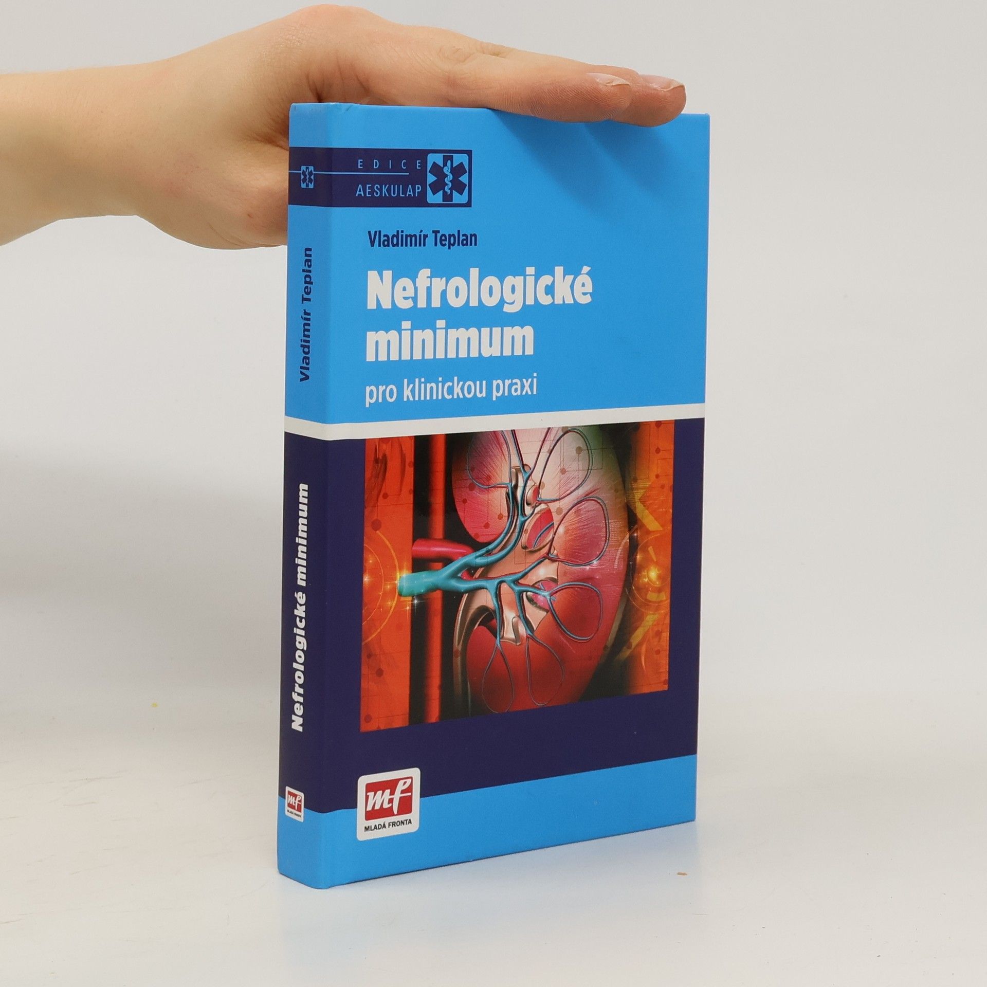 Vladimír Teplan Nefrologické minimum pro klinickou praxi
