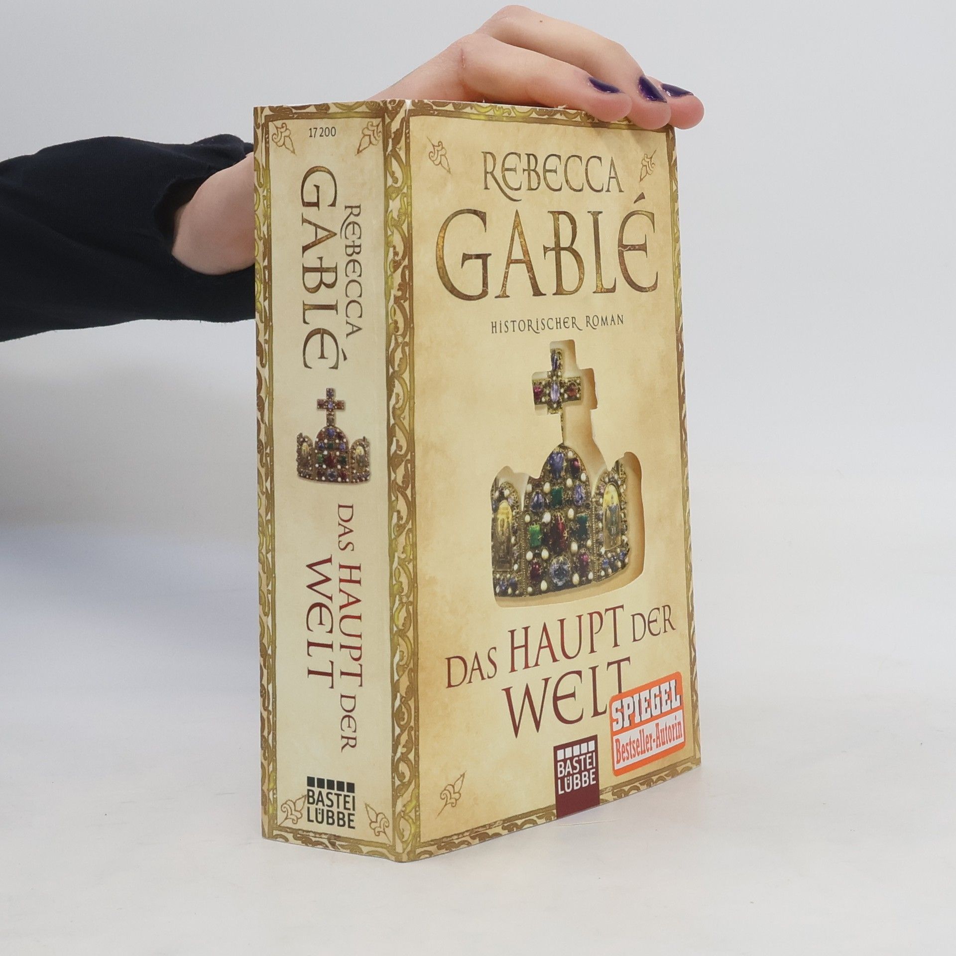 Rebecca Gablé Das Haupt Der welt