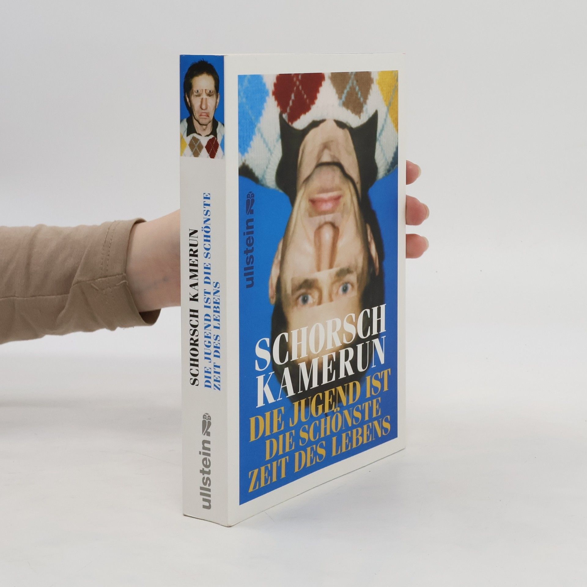 Schorsch Kamerun Die Jugend ist die schönste Zeit des Lebens