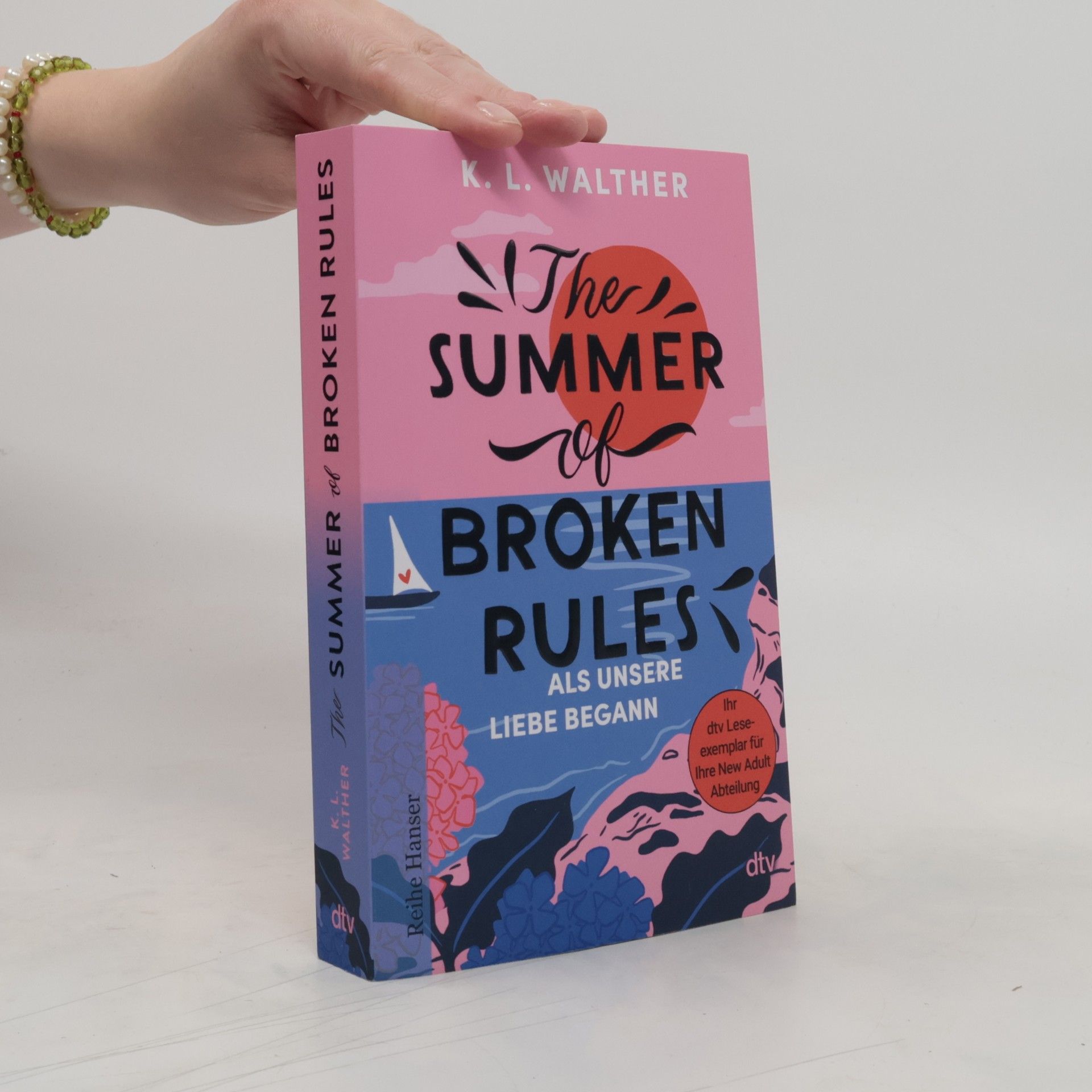 K. L. Walther The Summer of Broken Rules