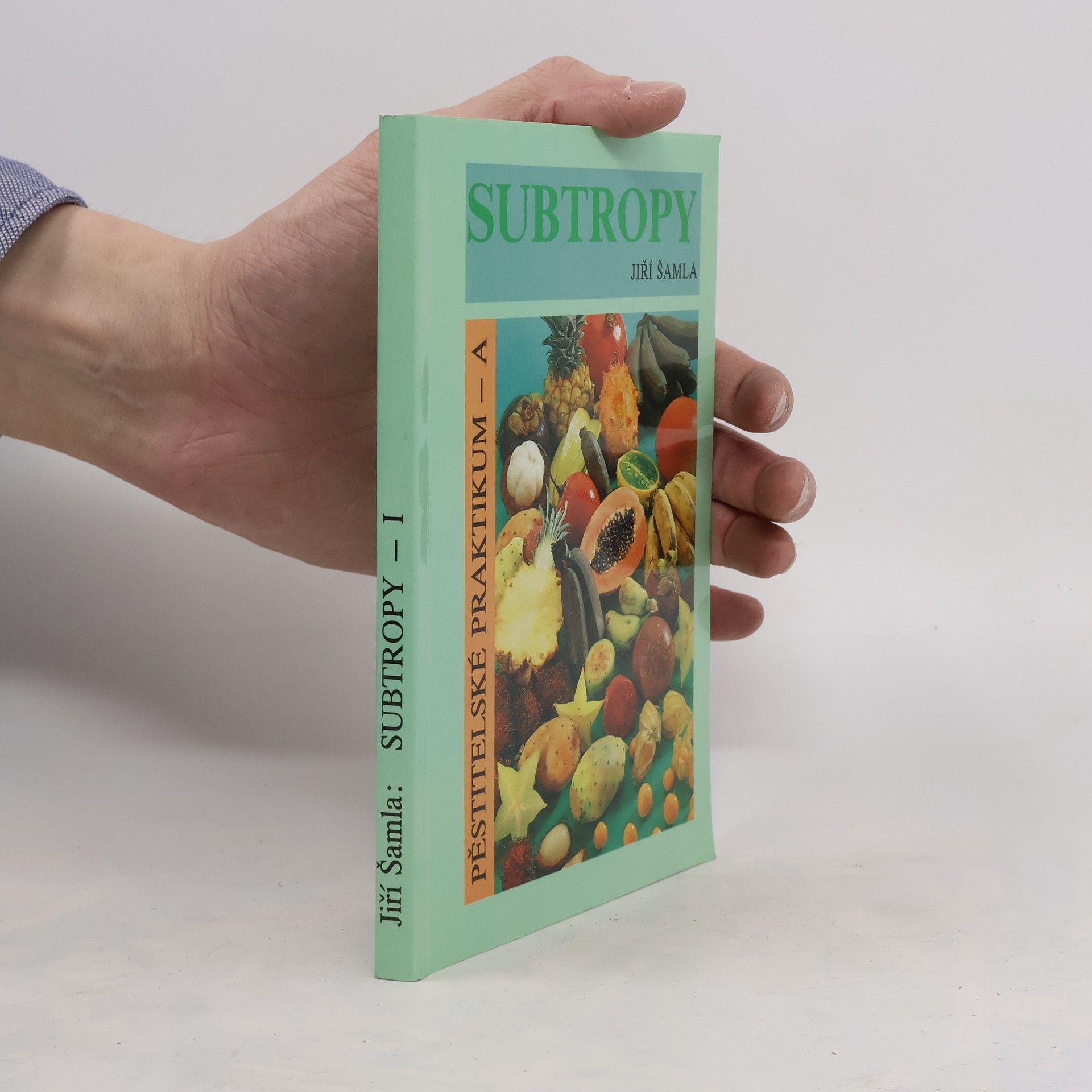 Jiří Šamla Subtropy I.