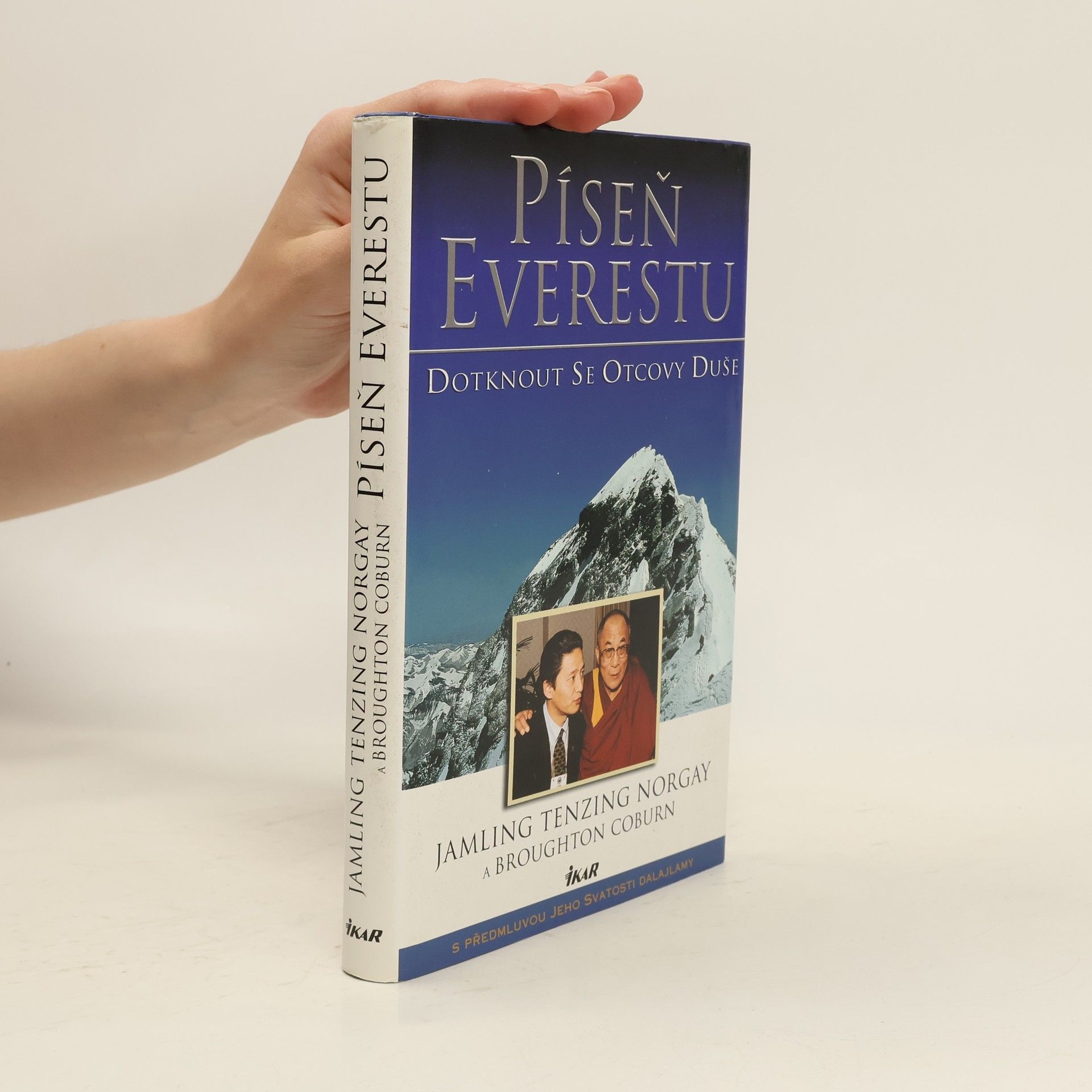 Jamling Tenzing Norgay Píseň Everestu. Dotknout se otcovy duše
