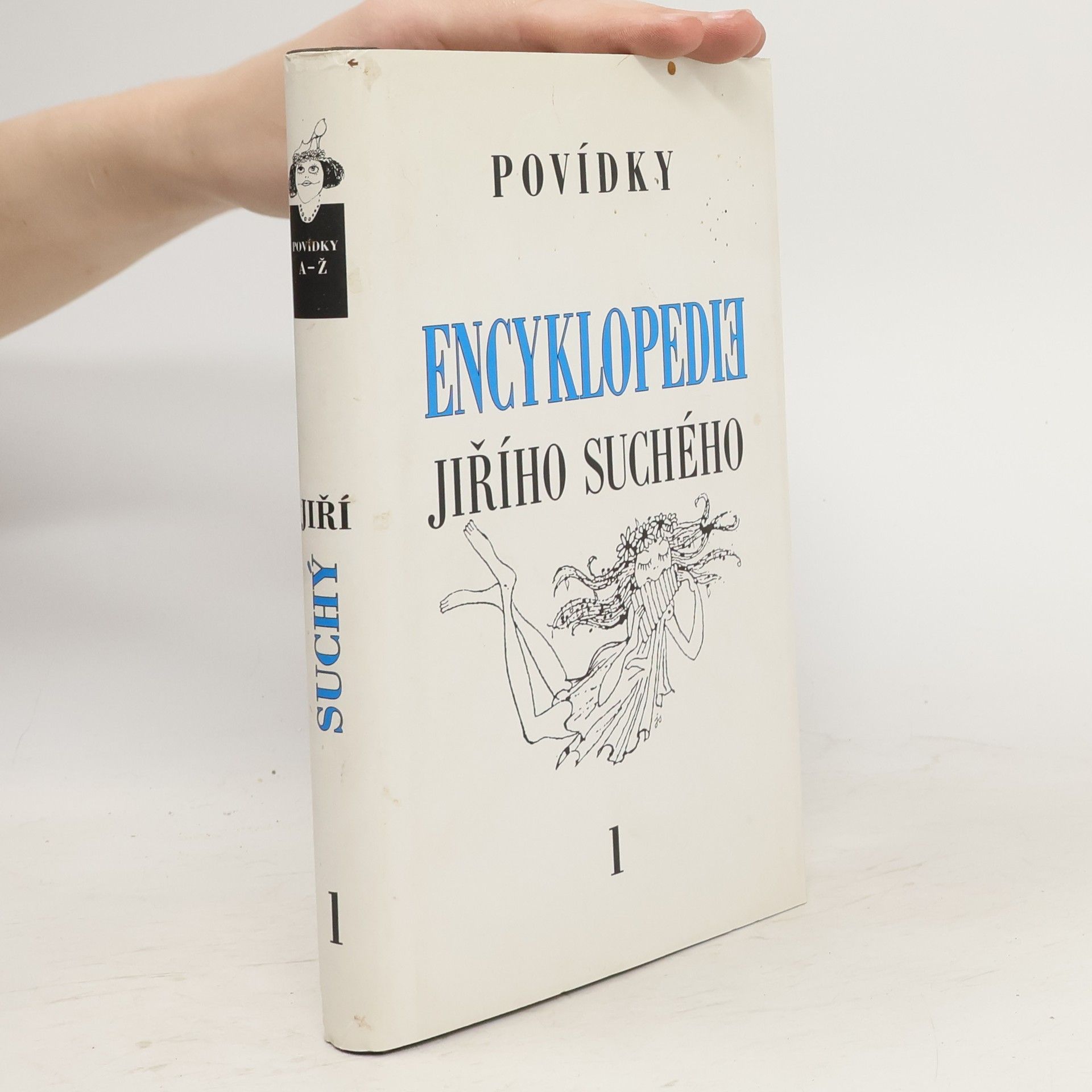 Jiří Suchý Encyklopedie Jiřího Suchého 1. Povídky A-Ž