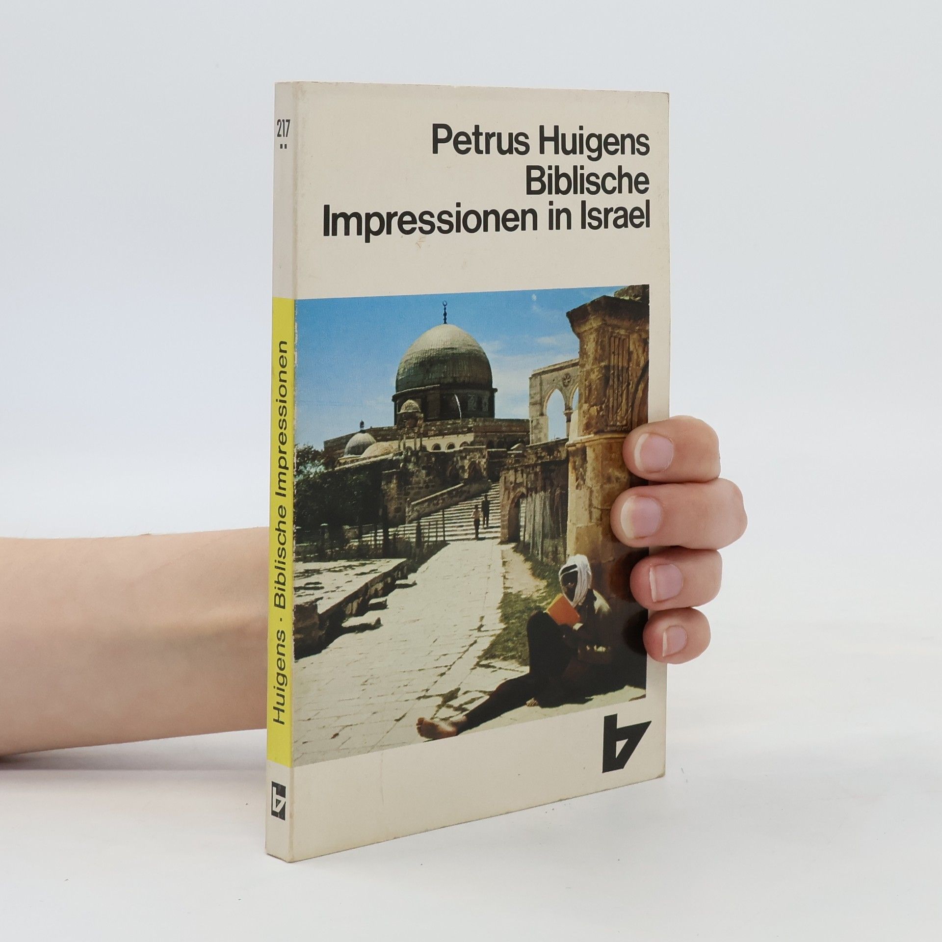 Petrus Huigens Biblische Impressionen in Israel