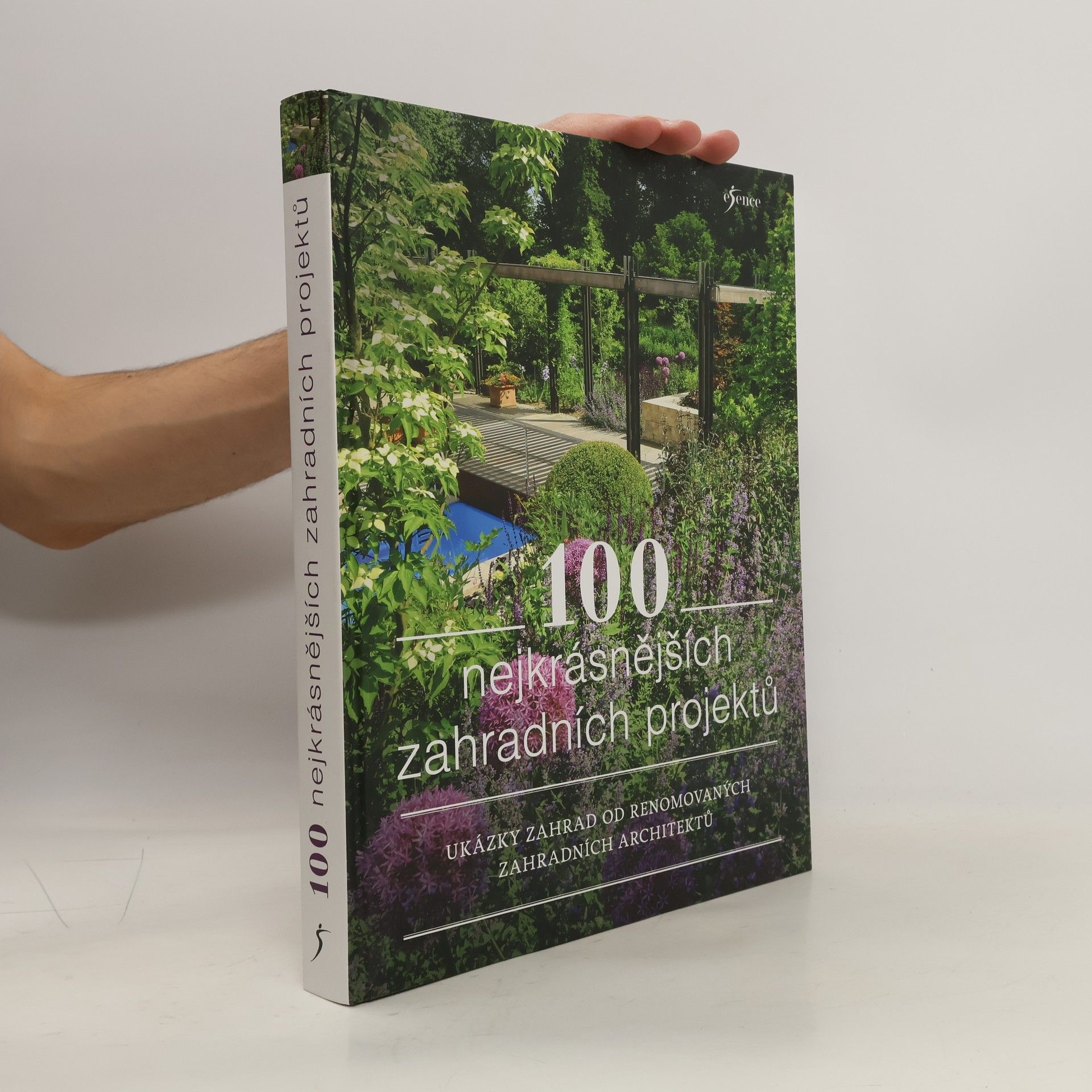 Autorenkollektiv 100 nejkrásnějších zahradních projektů