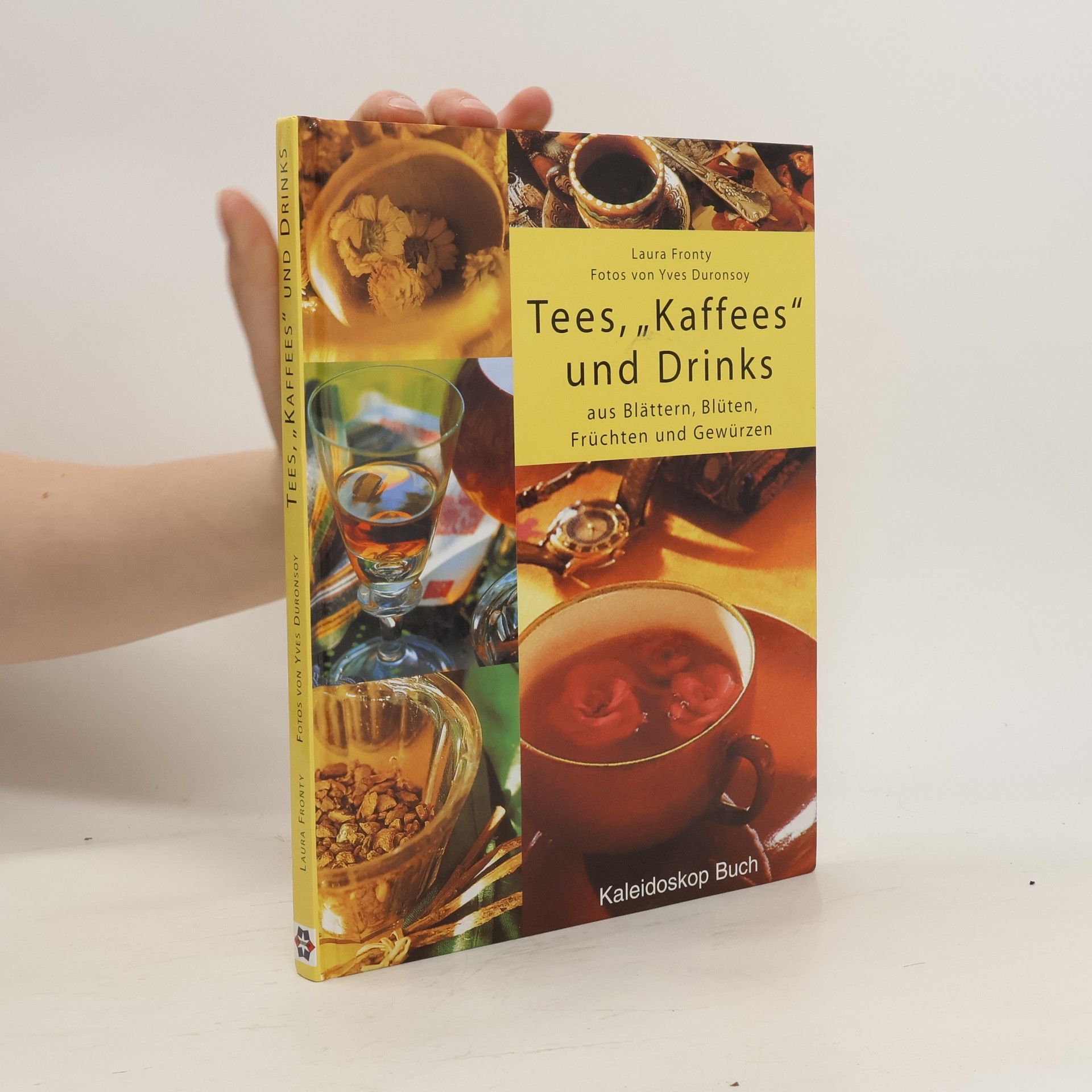 Laura Fronty Tees, "Kaffees" und Drinks aus Blättern, Blüten, Früchten und Gewürzen