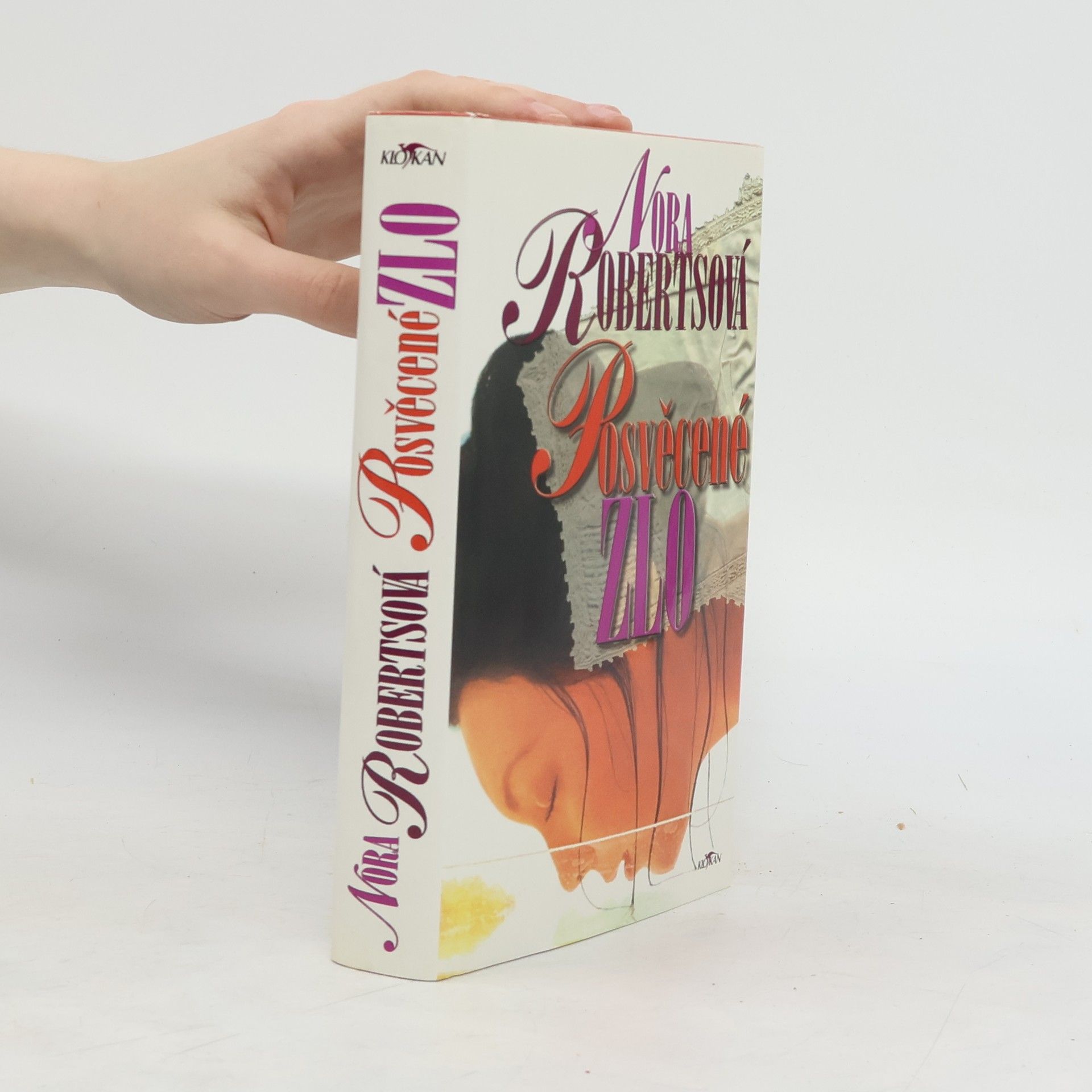 Nora Roberts Posvěcené zlo