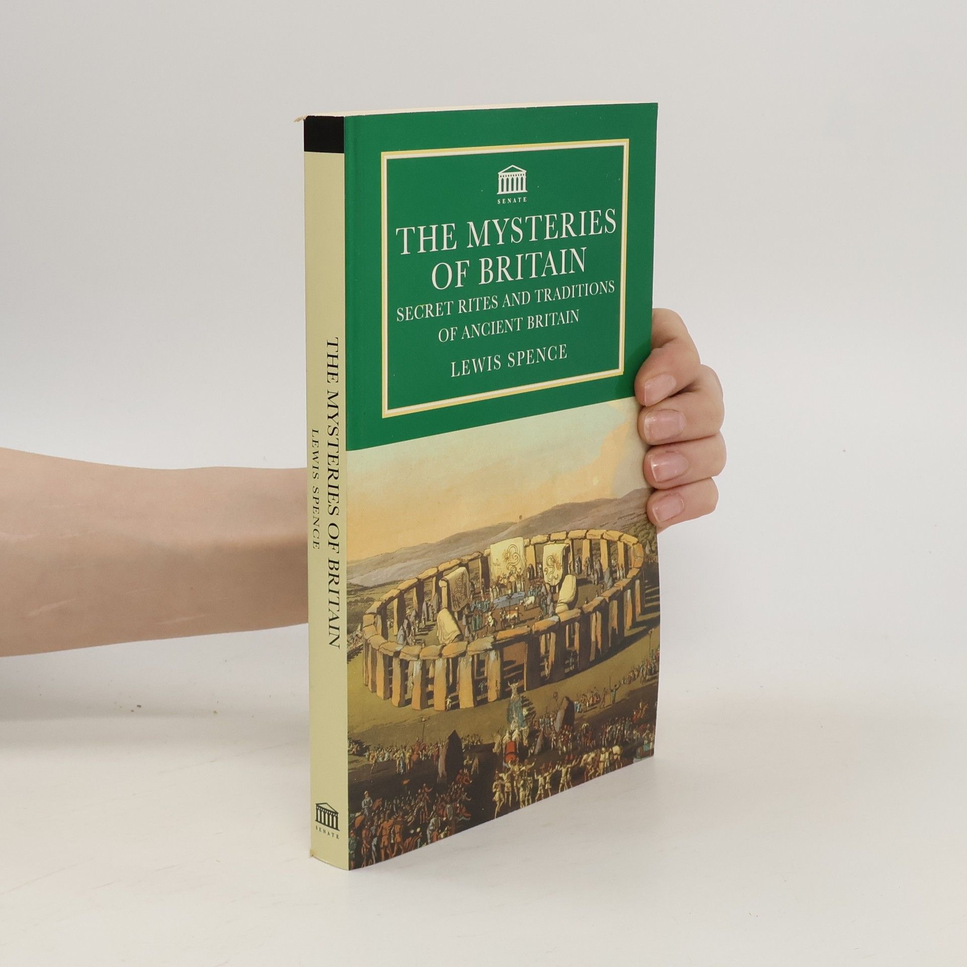 Lewis Spence The Mysteries of Britain