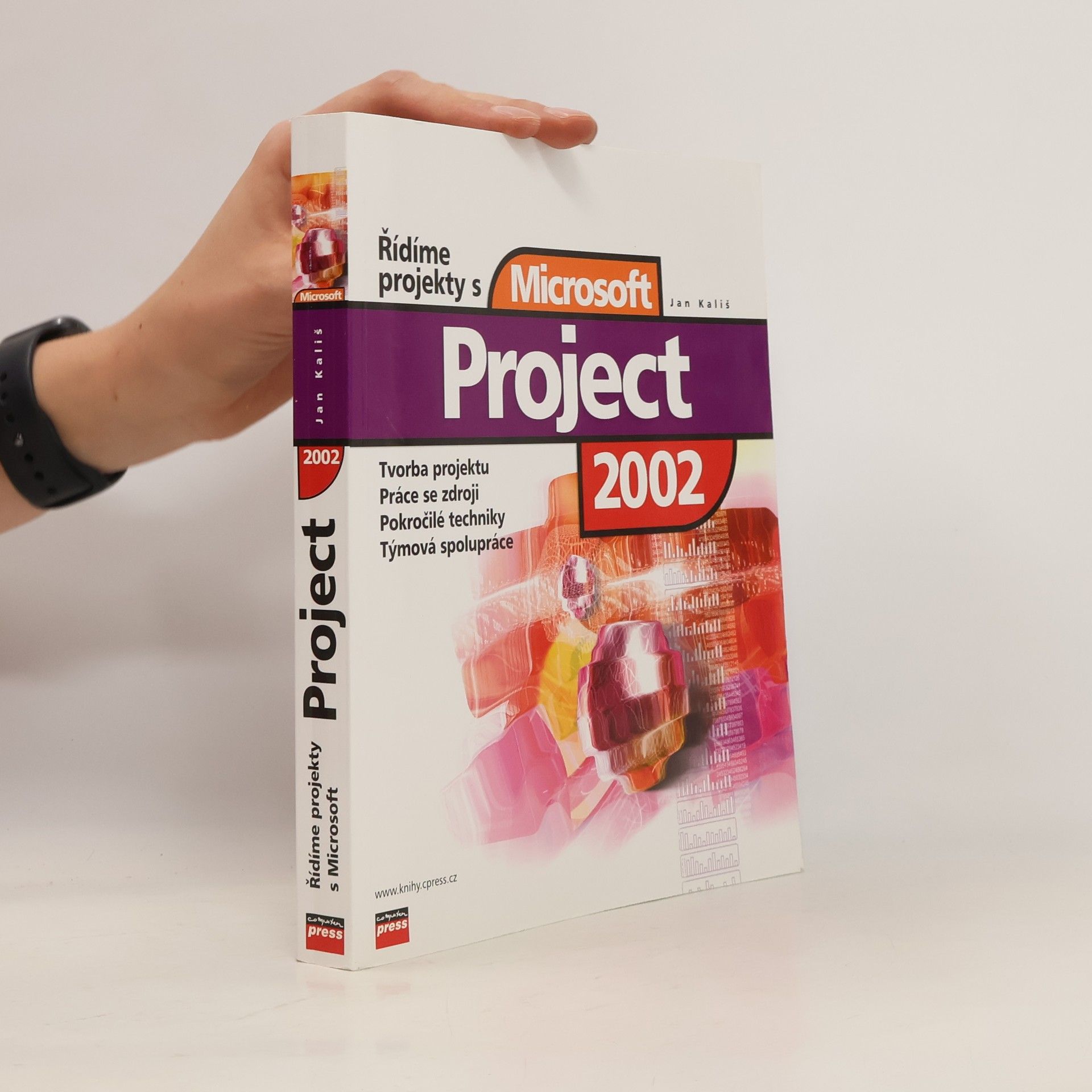 Jan Kališ Řídíme projekty s Microsoft Project 2002