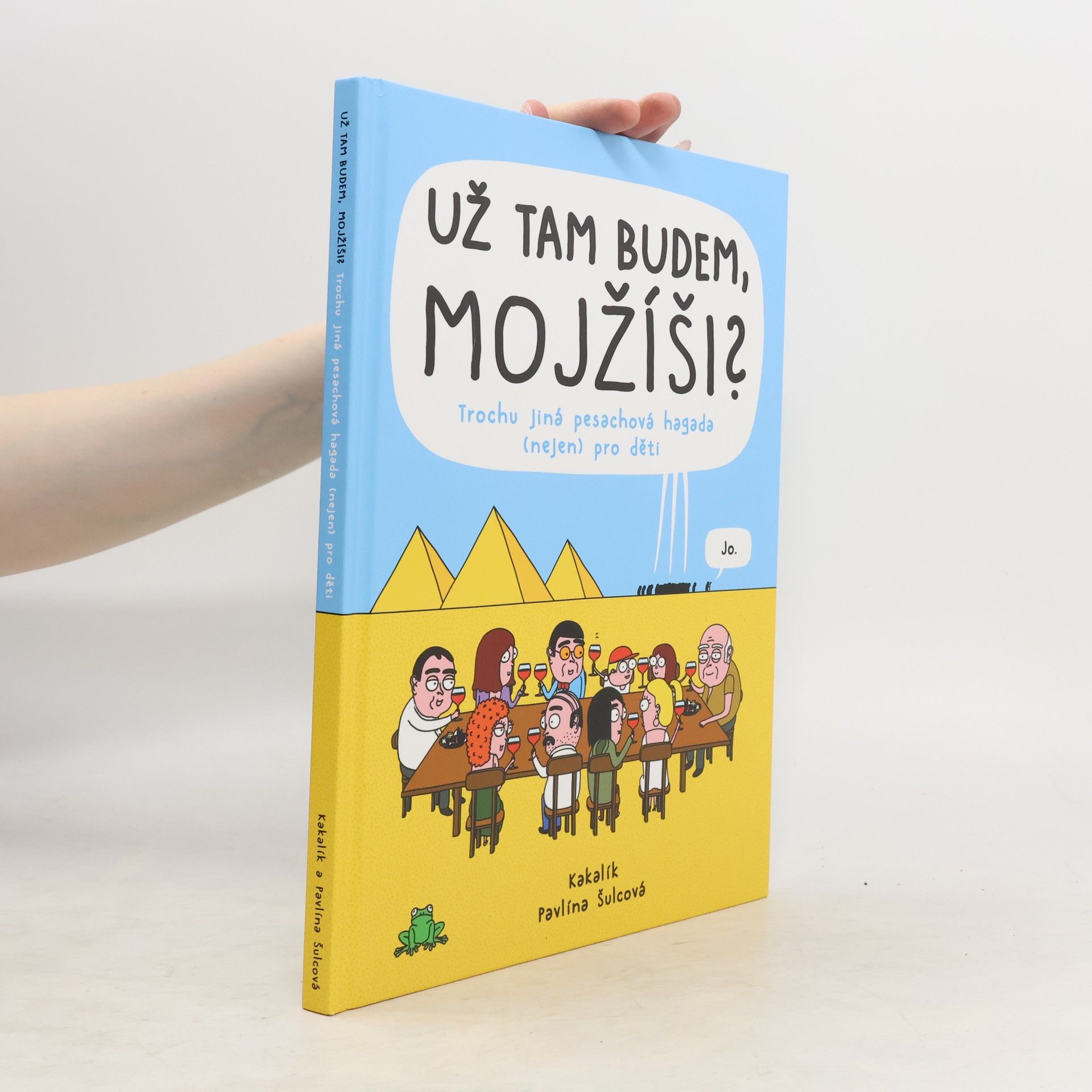Kakalík Už tam budem, Mojžíši?