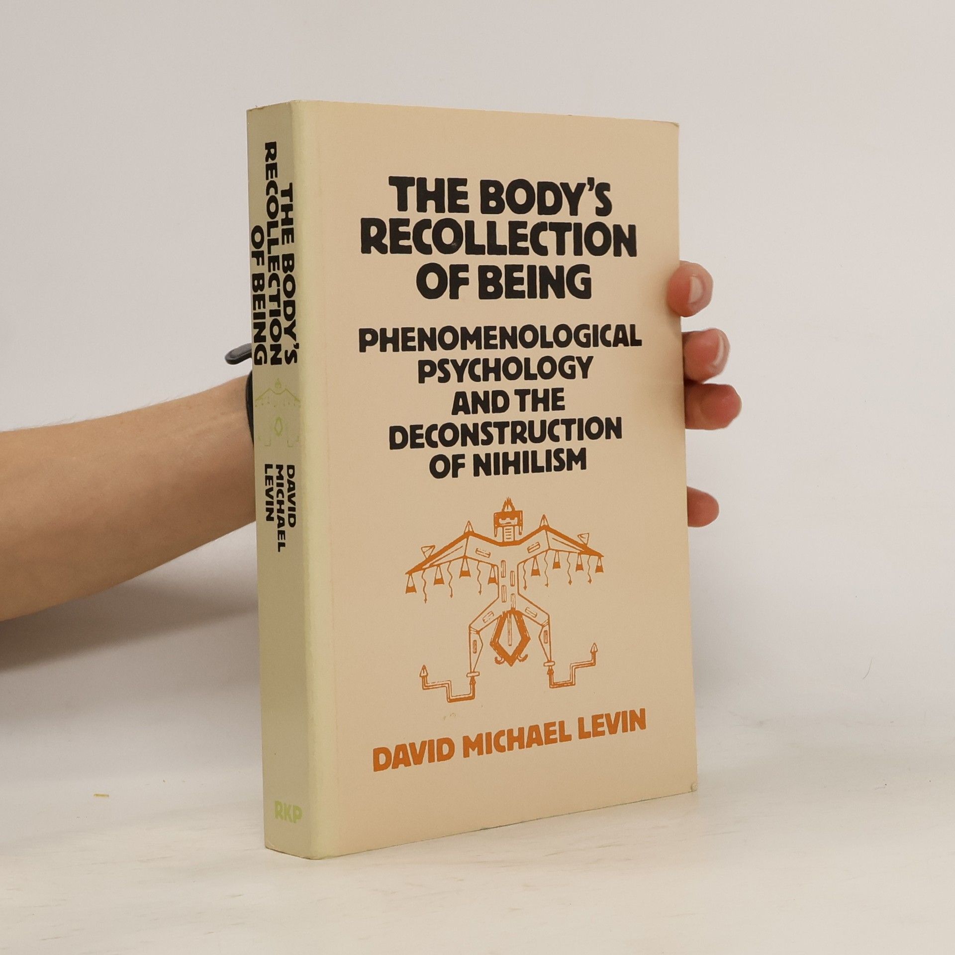 David Michael Kleinberg-Levin Body's Recollection of Being