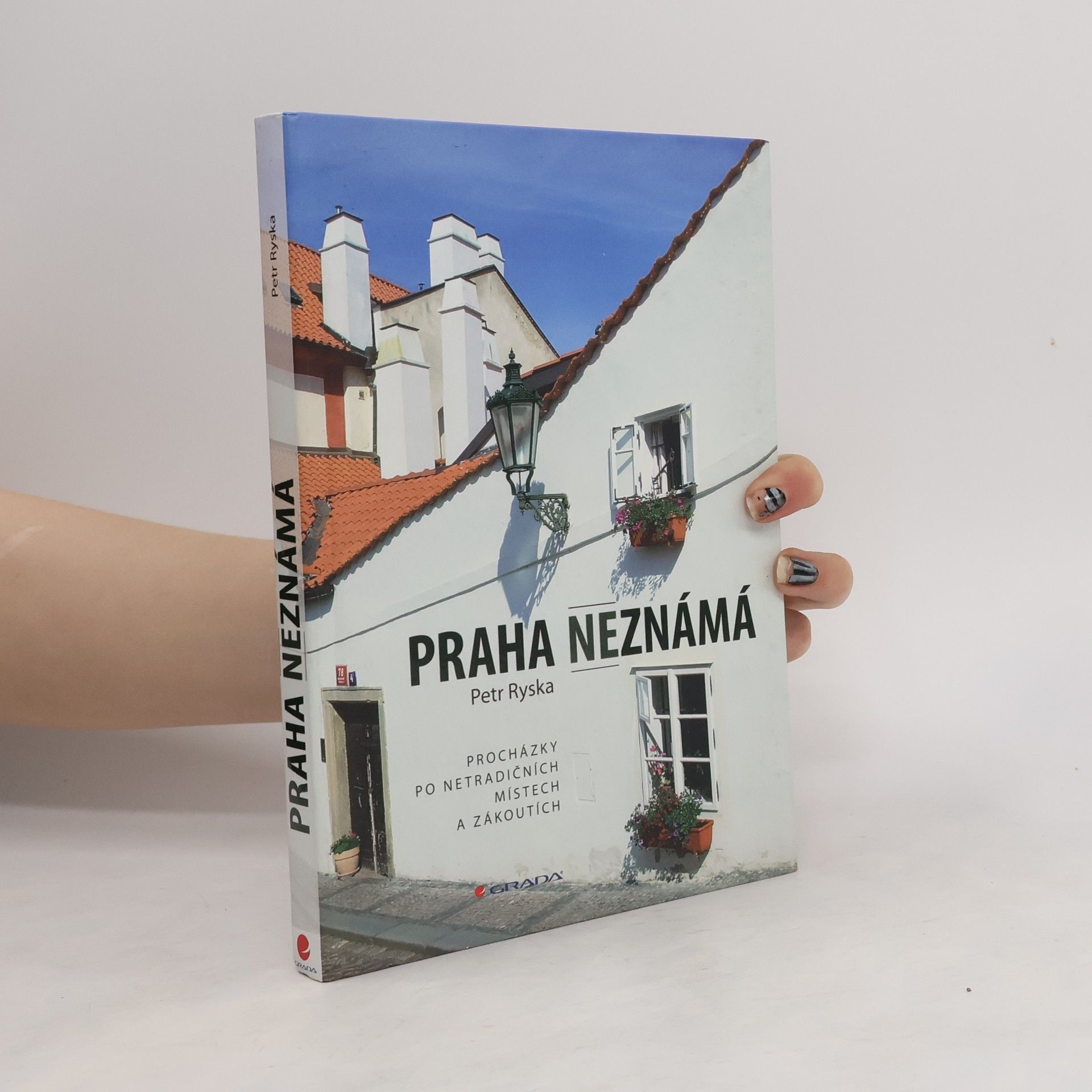 Petr Ryska Praha neznámá