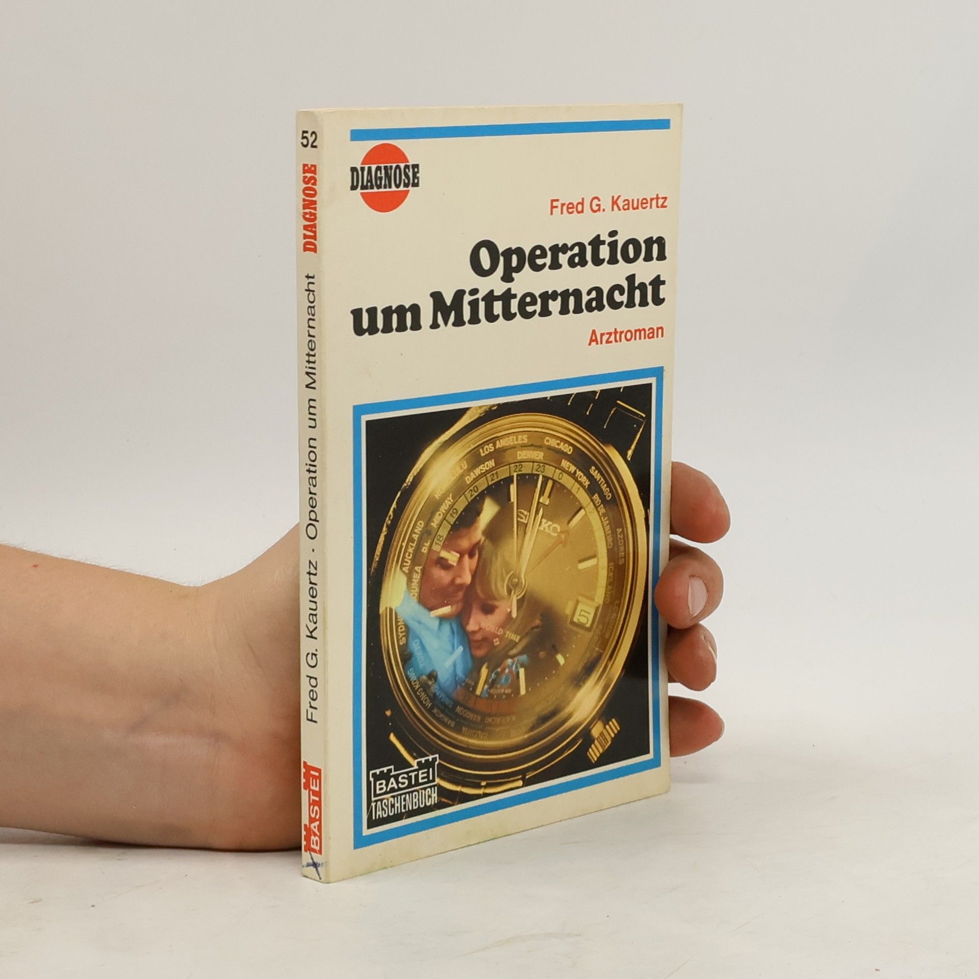 Fred G. Kauertz Operation um Mitternacht