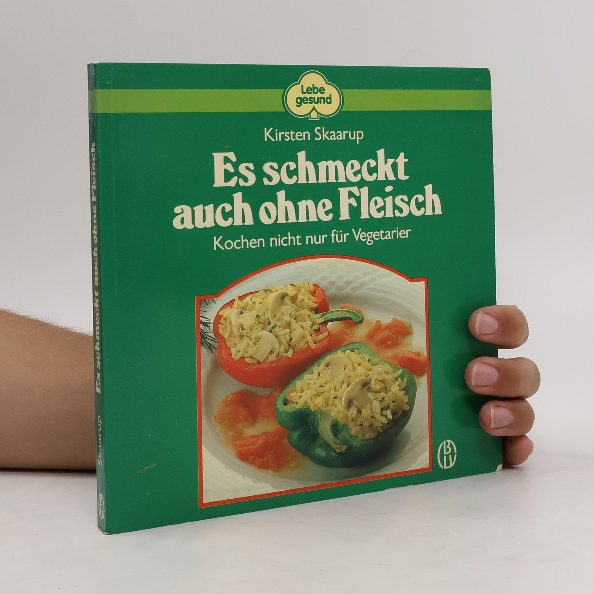 Kirsten Skaarup Es schmeckt auch ohne Fleisch