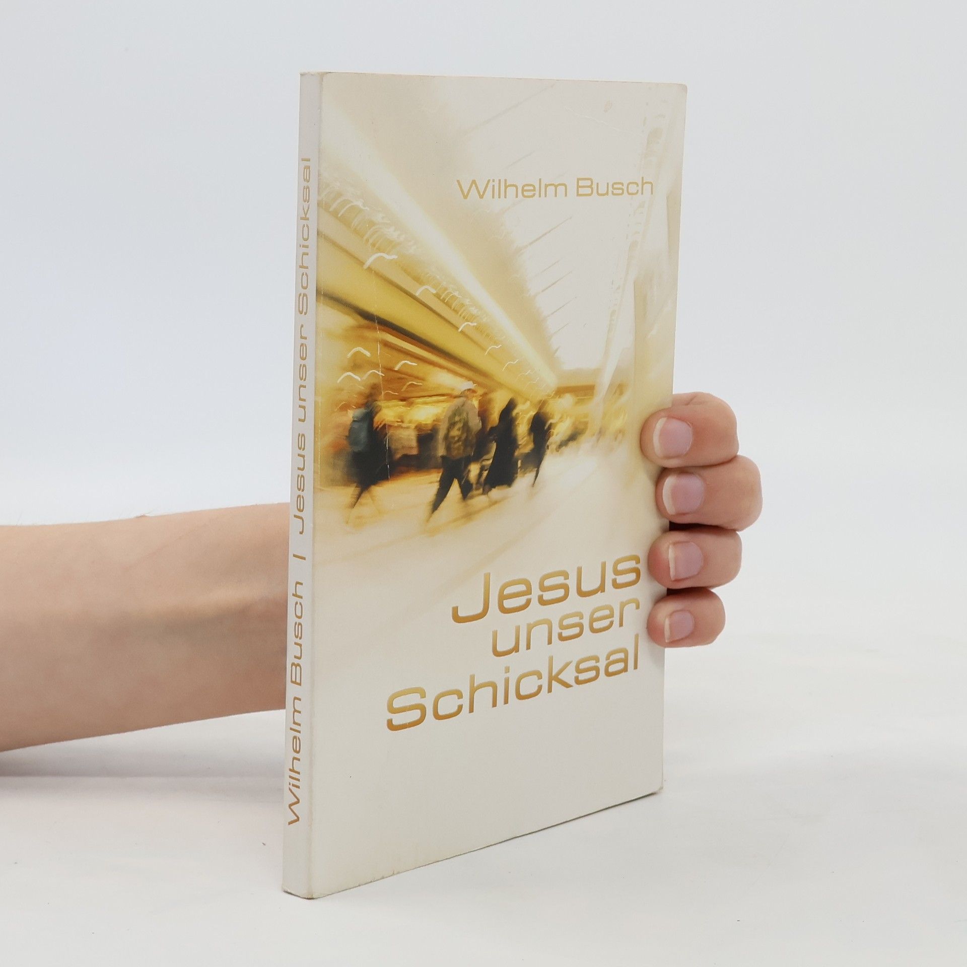 Wilhelm Busch Jesus unser Schicksal