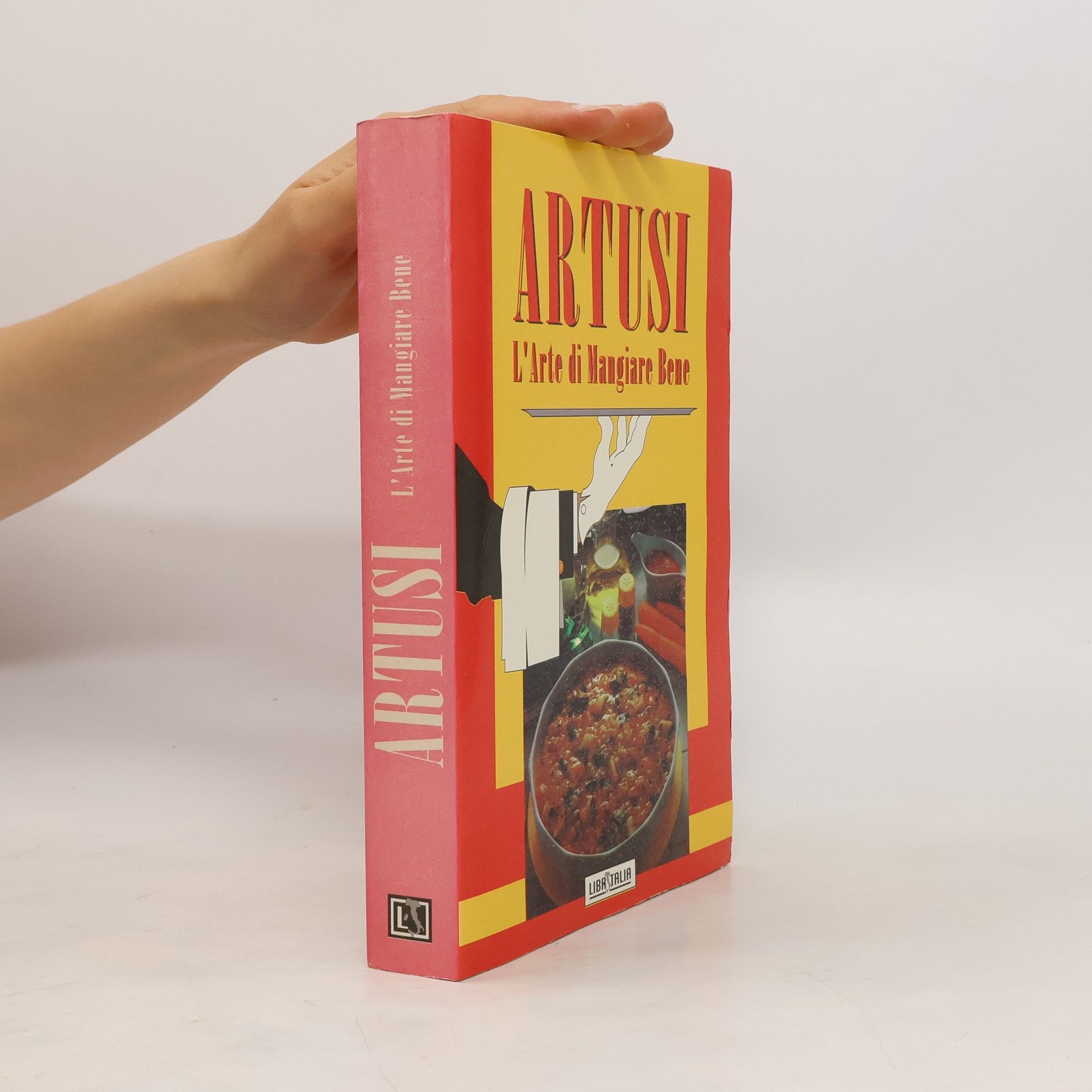 AA.VV. L'arte di mangiare bene