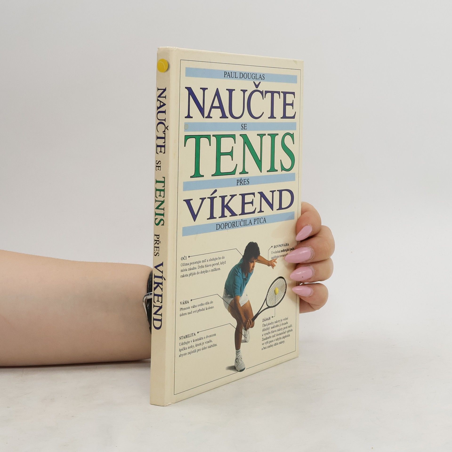 Paul Douglas Naučte se tenis přes víkend