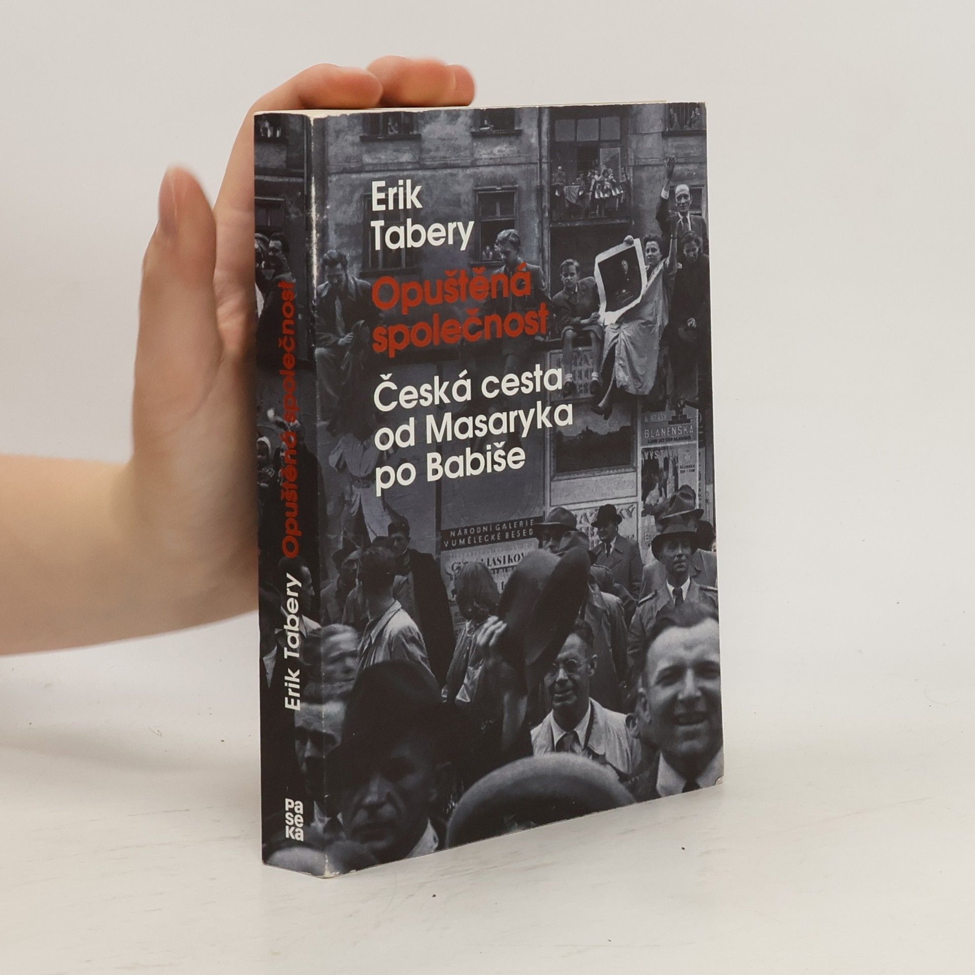 Erik Tabery Opuštěná společnost