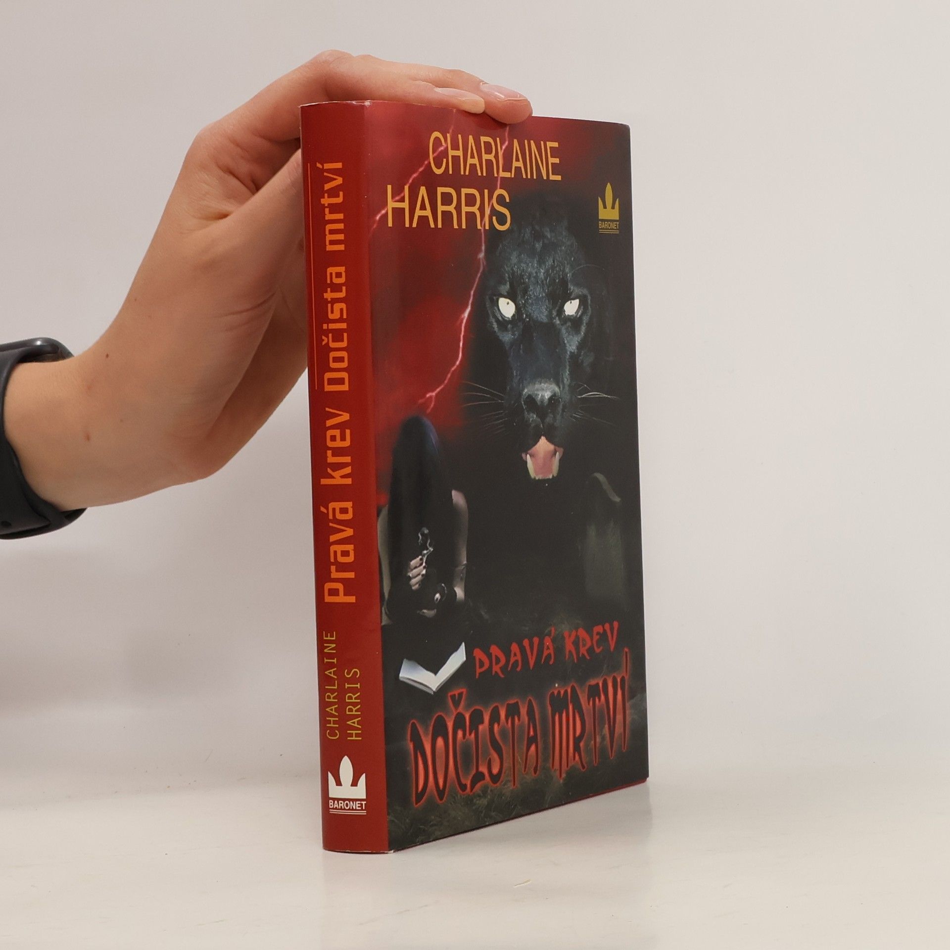 Charlaine Harris Schulz Pravá krev. Dočista mrtví