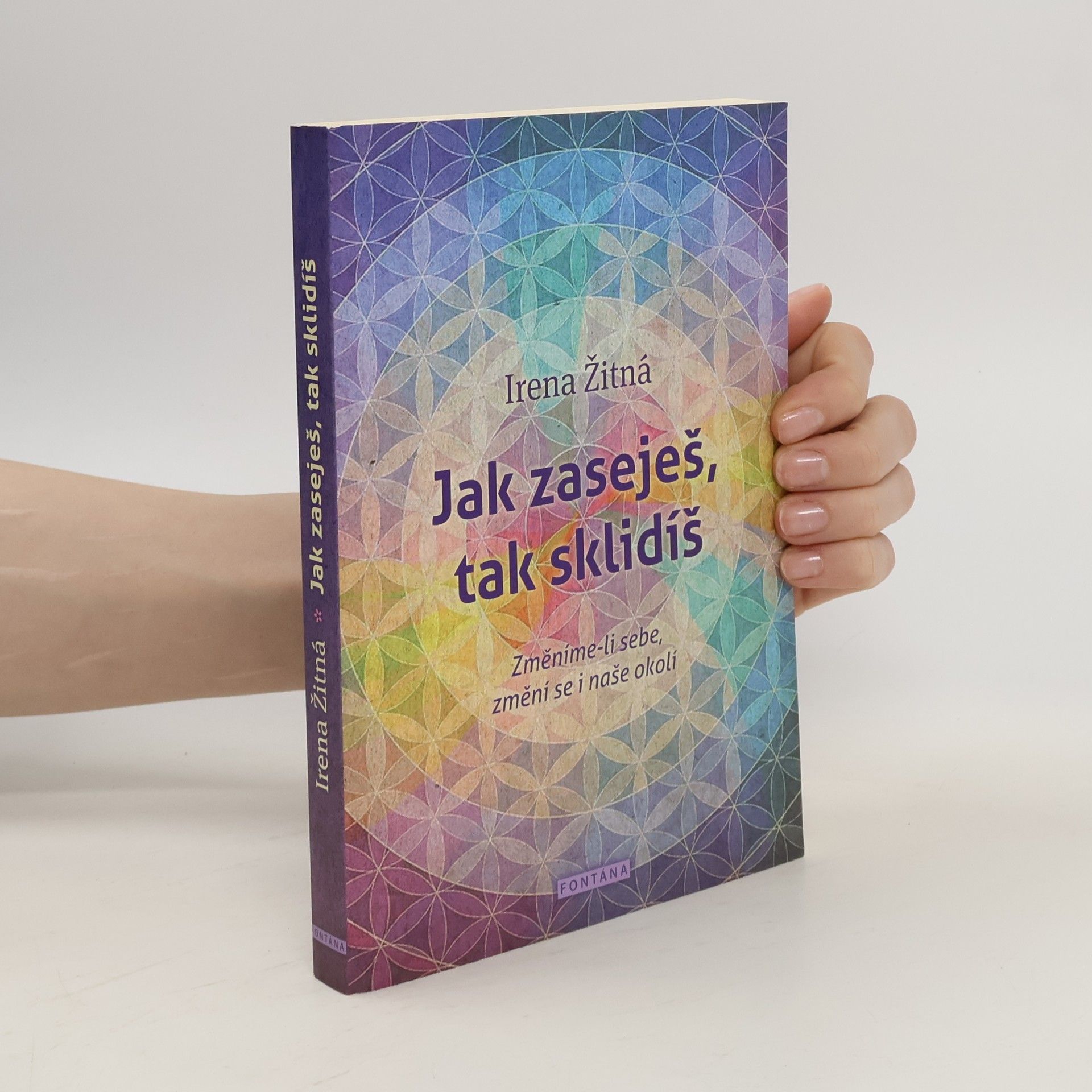 Irena Žitná Jak zaseješ, tak sklidíš