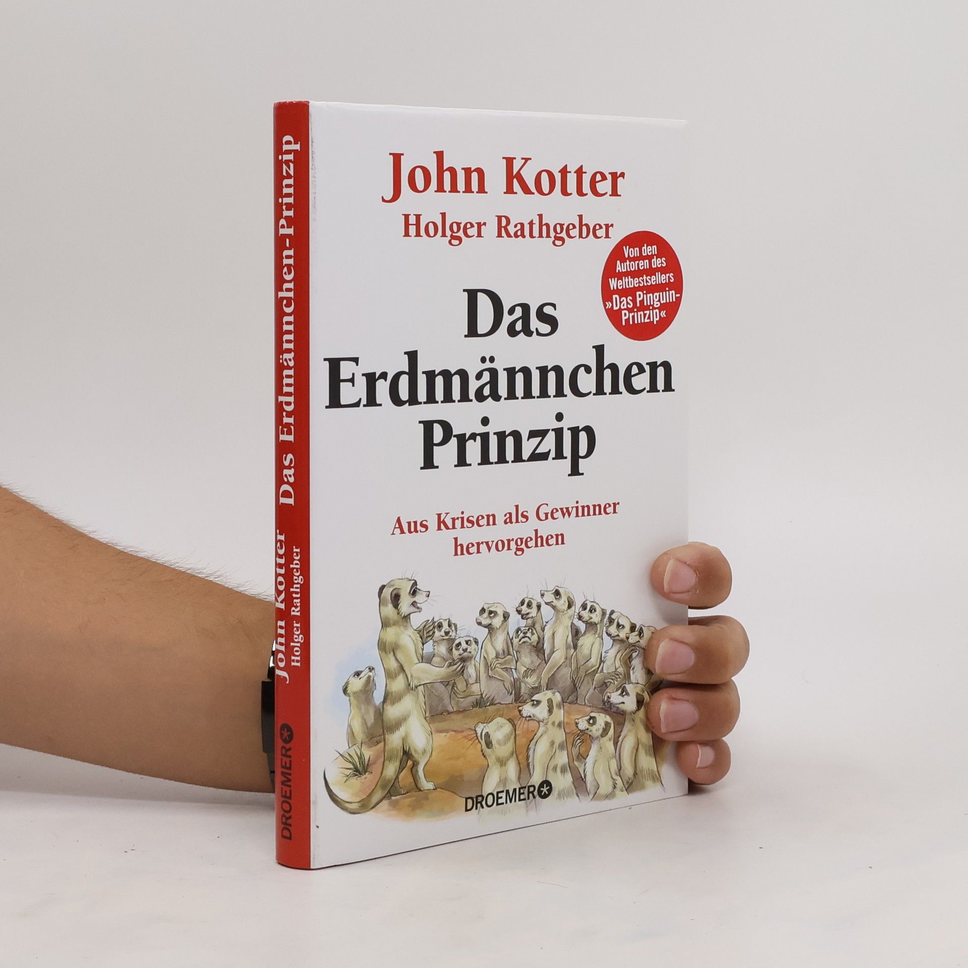 John Kotter Das Erdmännchen-Prinzip