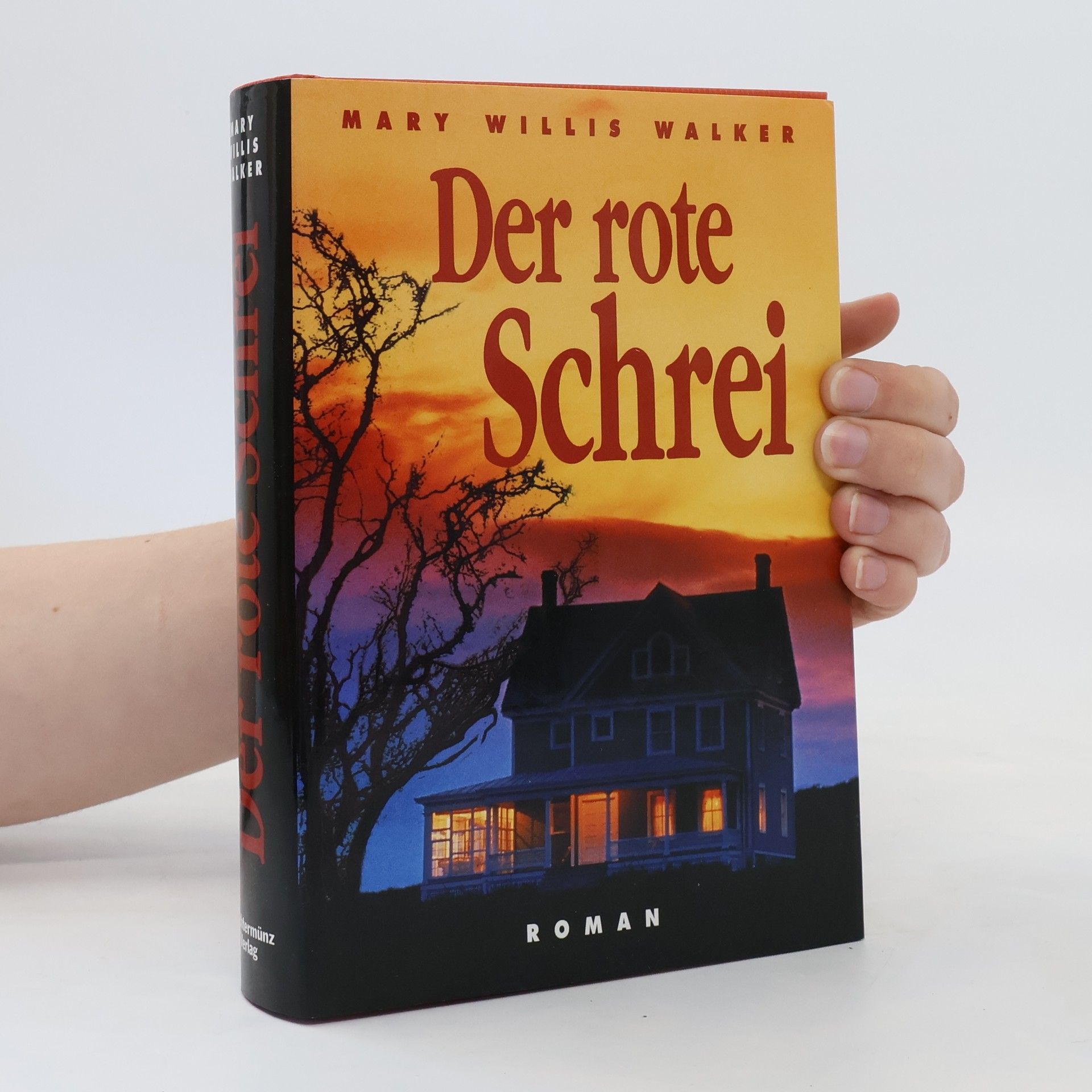 Mary Willis Walker Der rote Schrei