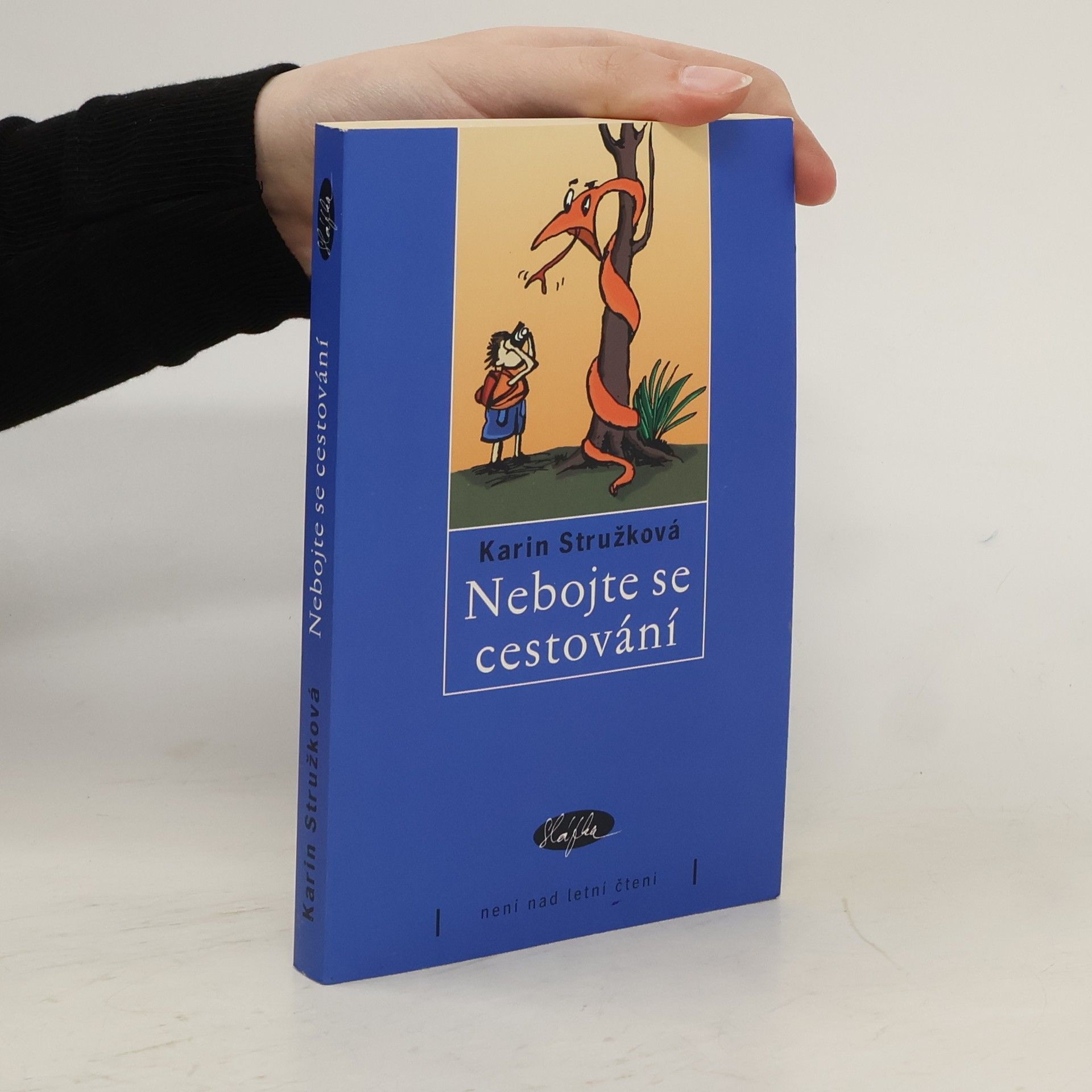 Karin Stružková Nebojte se cestování